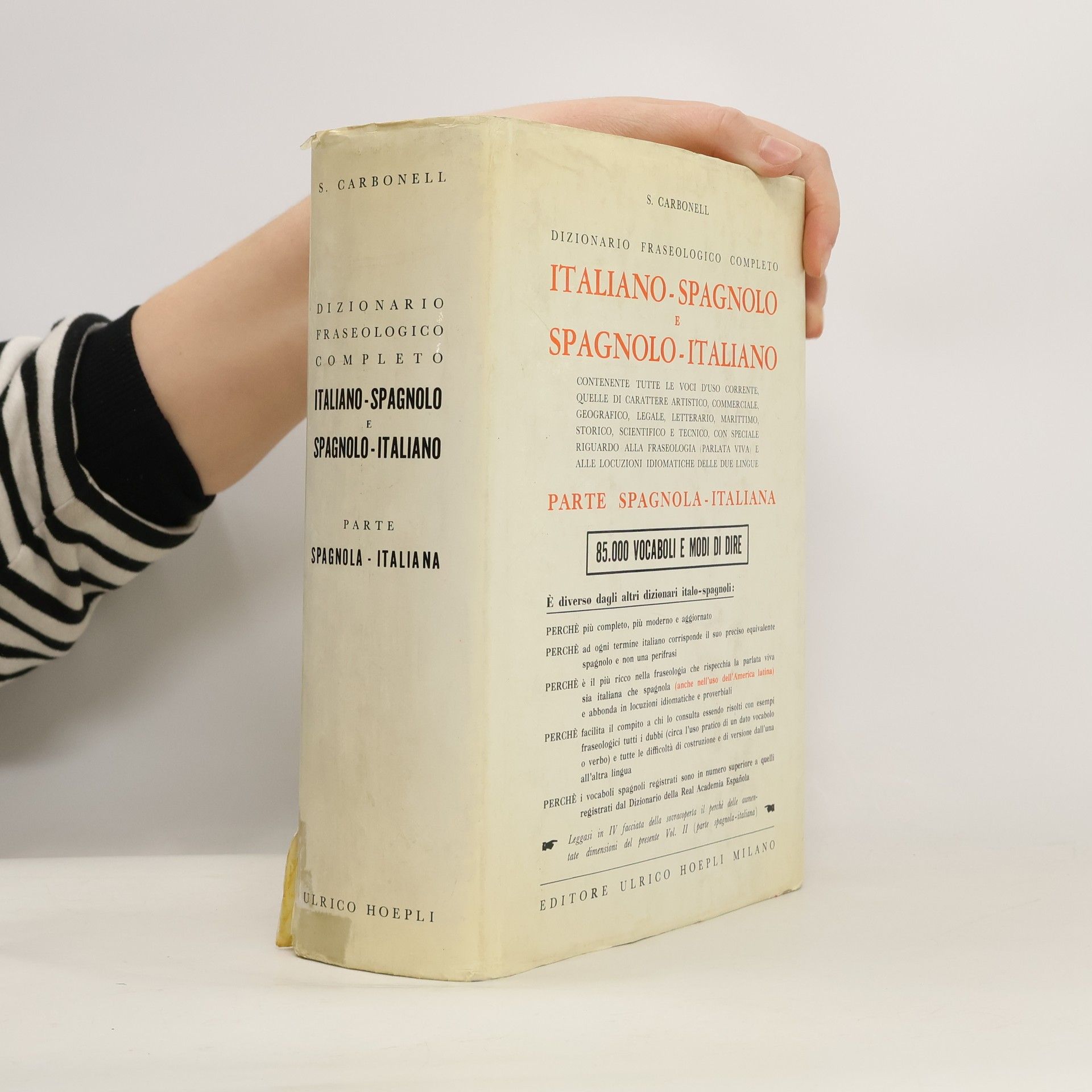 Sebastián Carbonell Dizionario fraseologico completo italiano-spagnolo e spagnolo-italiano. Parte spagnola-italiana
