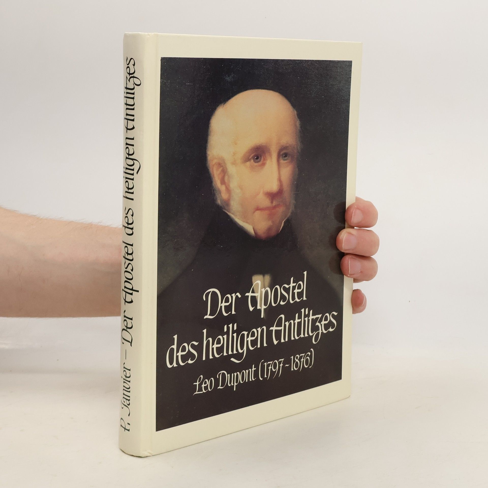 Der Apostel des heiligen Antlitzes