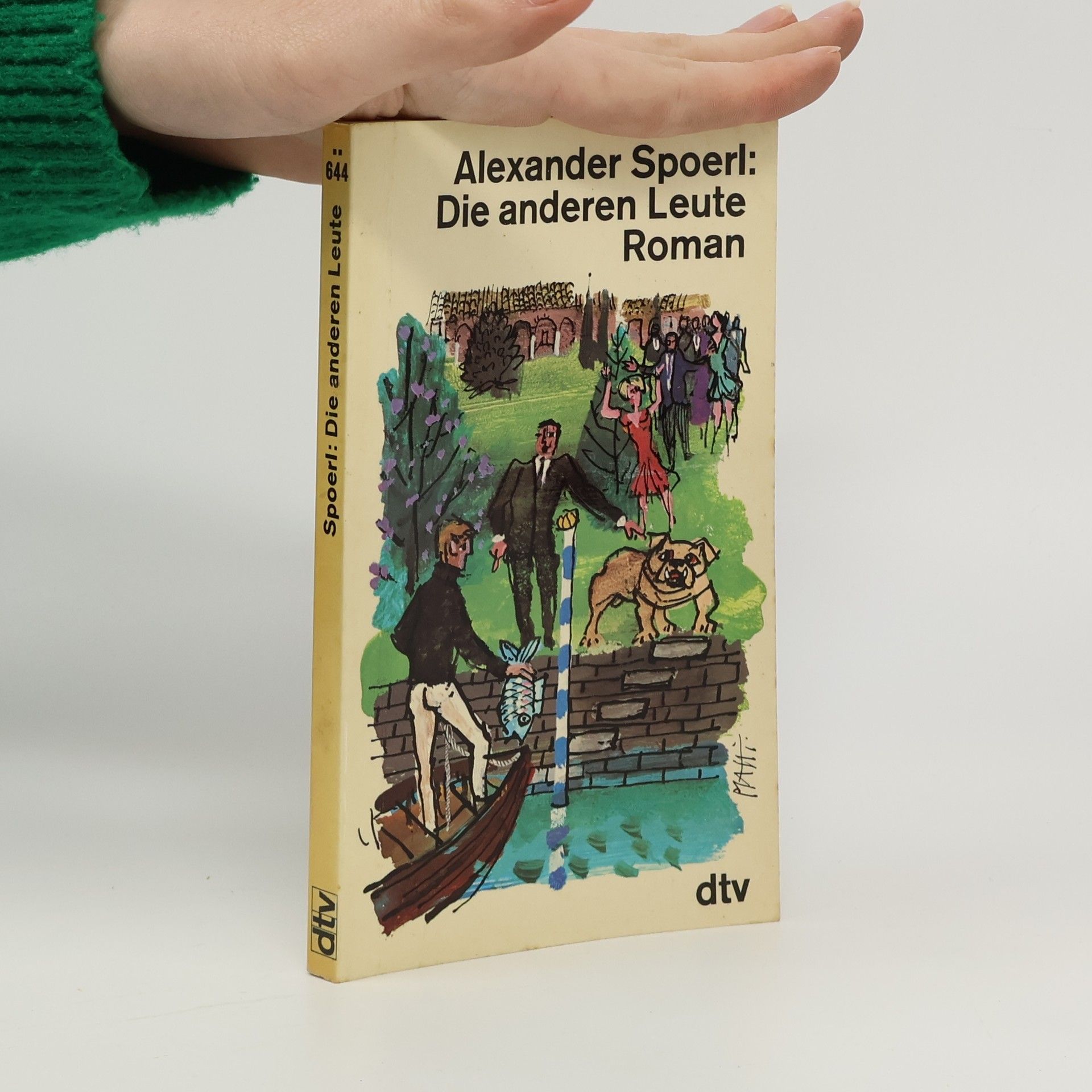 Alexander Spoerl Die anderen Leute