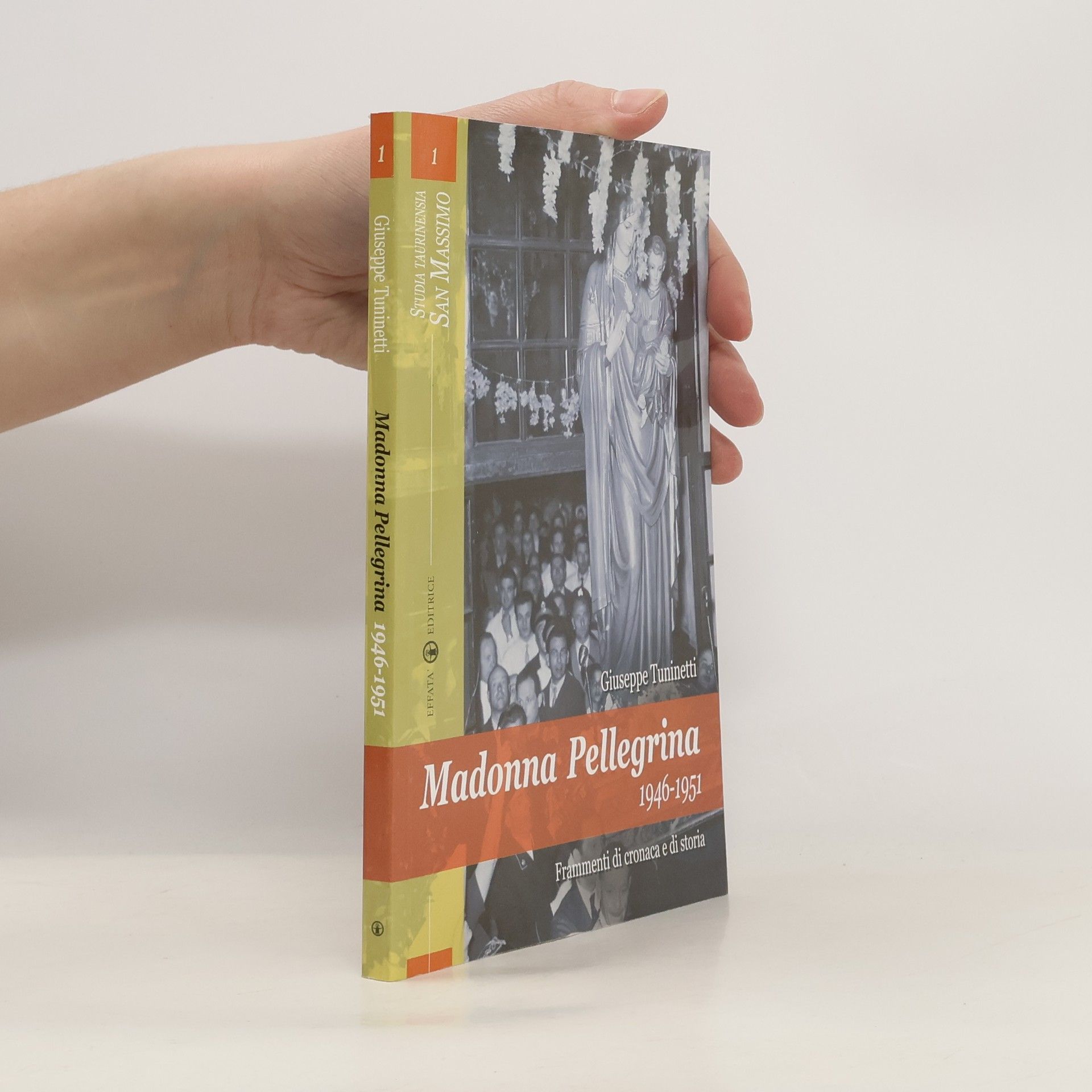 Giuseppe Tuninetti Studia Taurinensia San Massimo - 1: Madonna Pellegrina 1946-1951