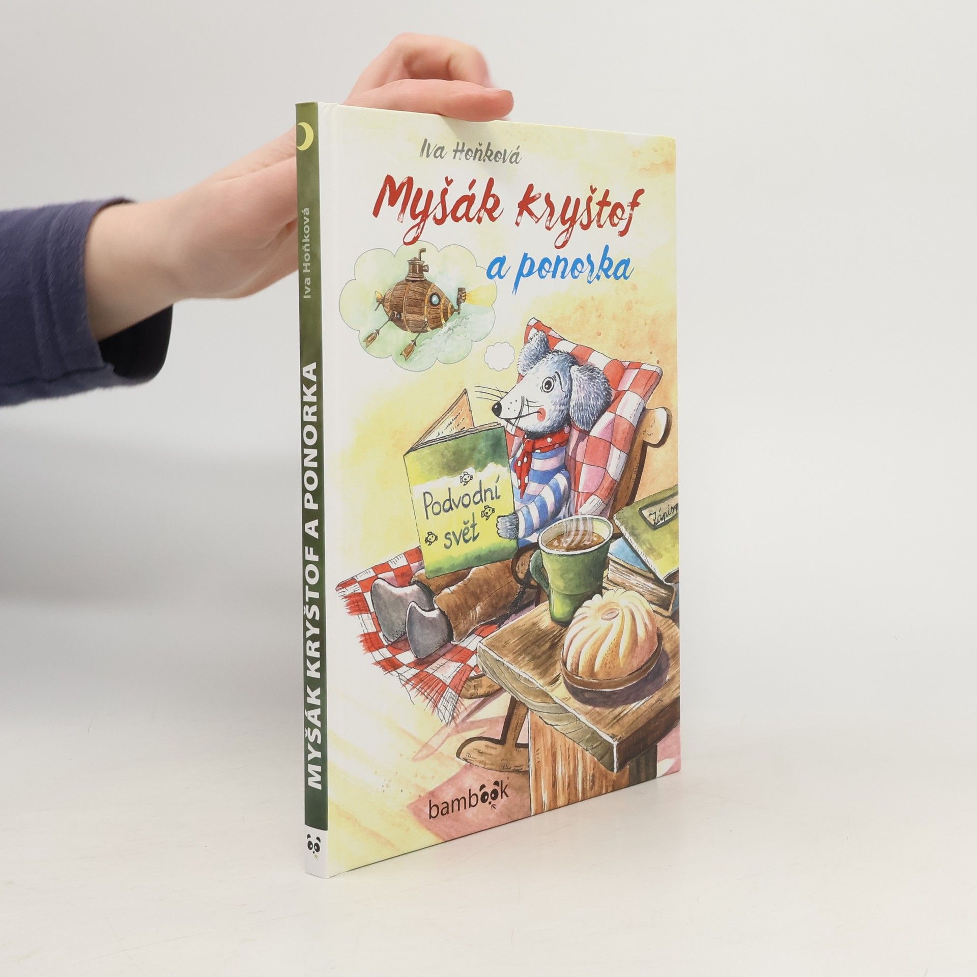 Iva Hoňková Myšák Kryštof a ponorka