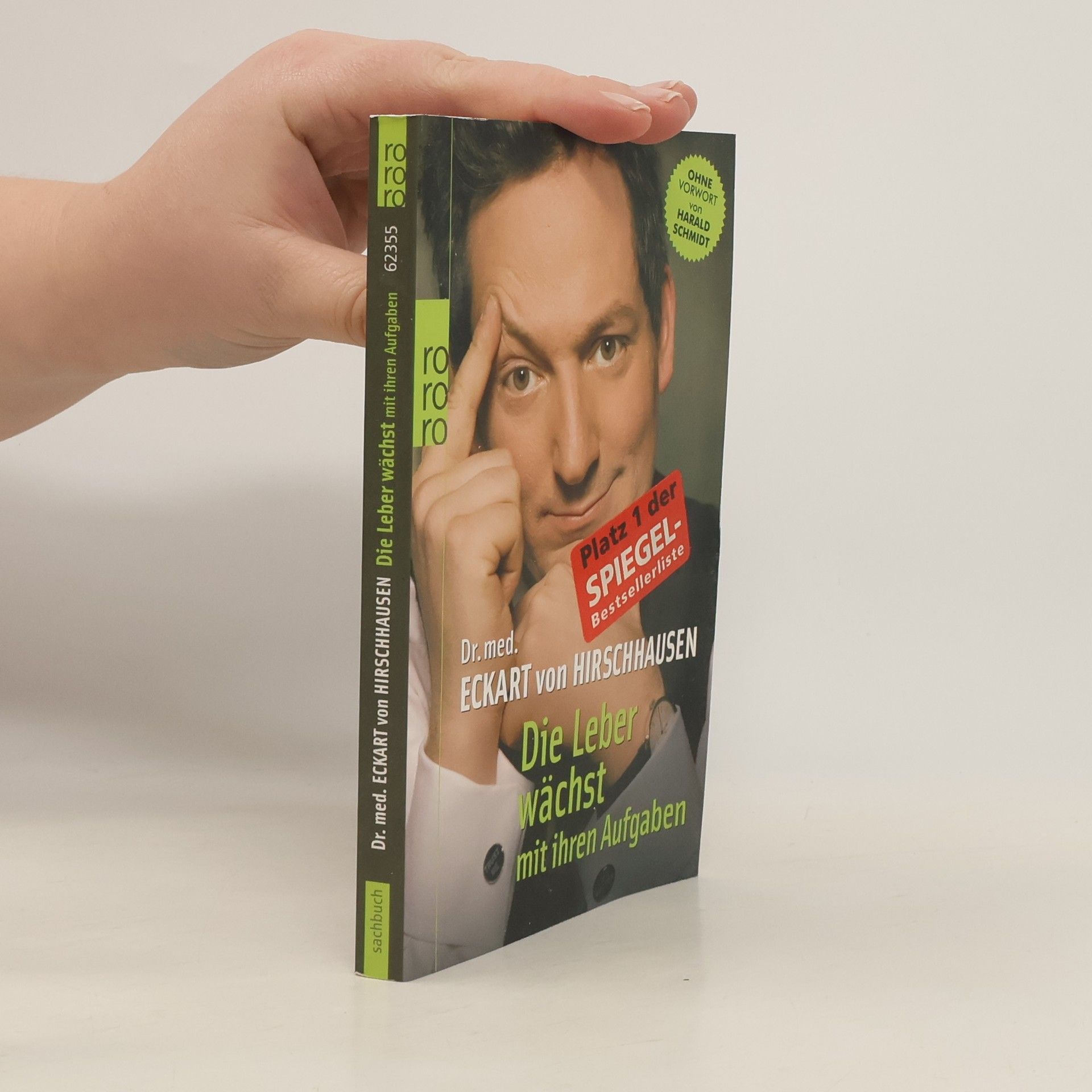 Eckart von Hirschhausen Die Leber wächst mit ihren Aufgaben