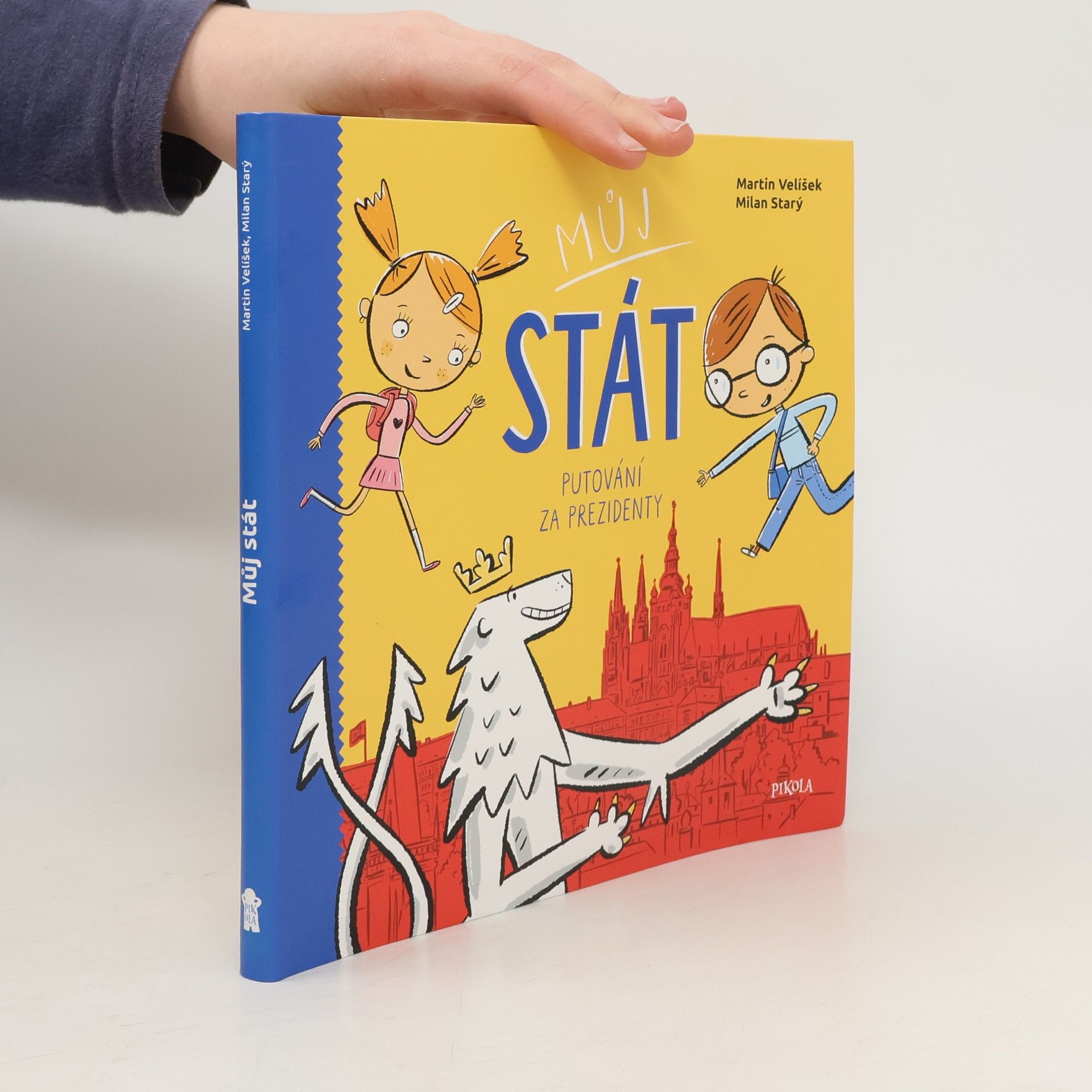 Martin Velíšek Můj stát: Putování za prezidenty