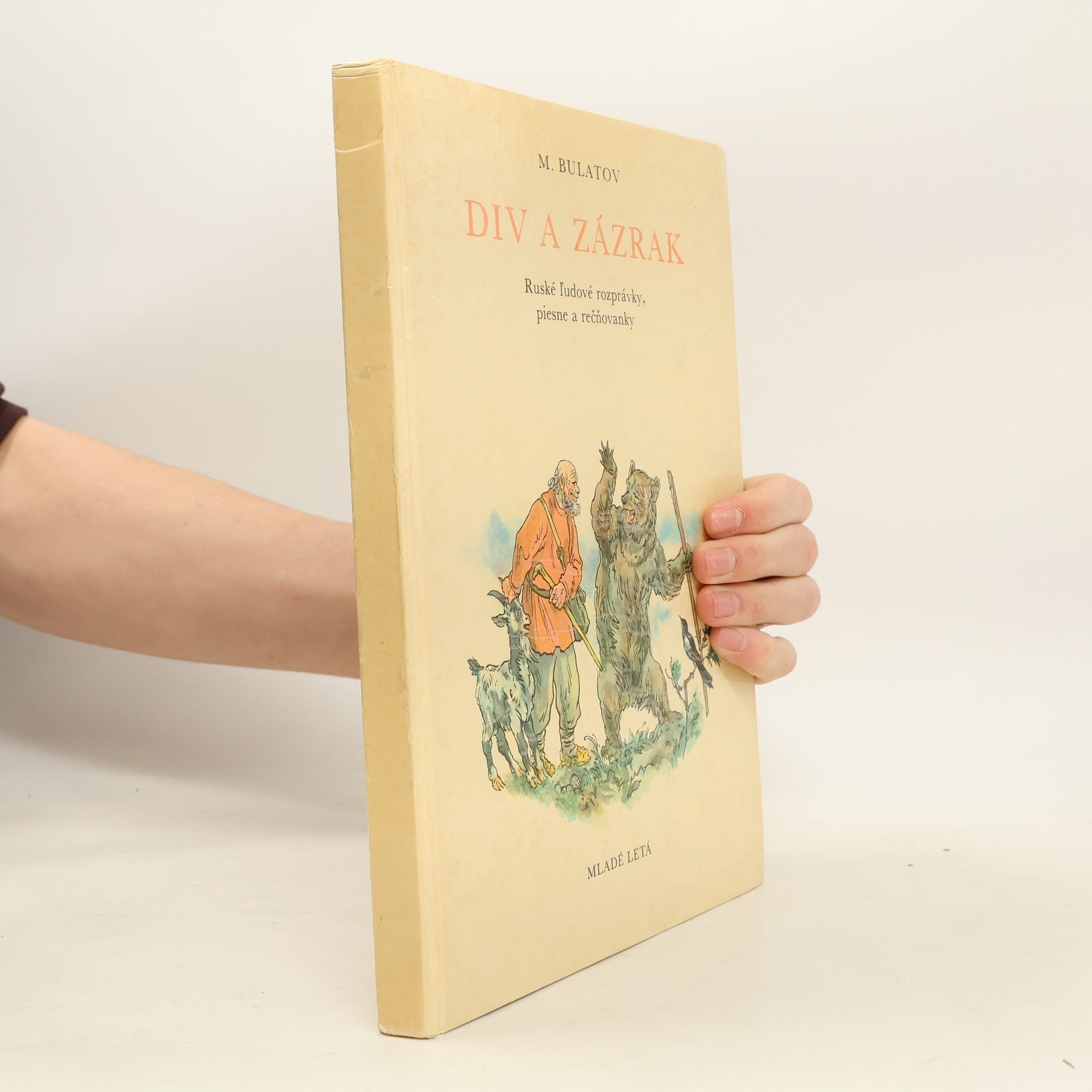 Michail Aleksandrovič Bulatov Div a zázrak