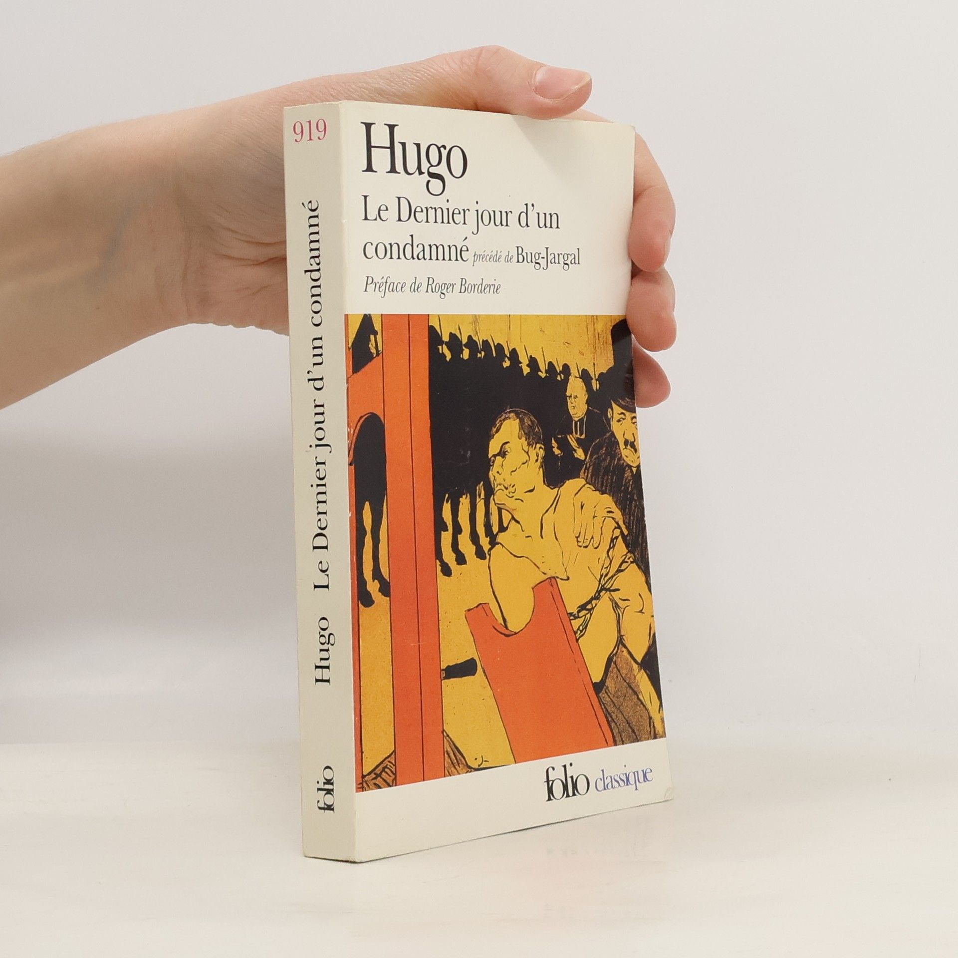 Victor Hugo Le Dernier jour d'un Condamné
