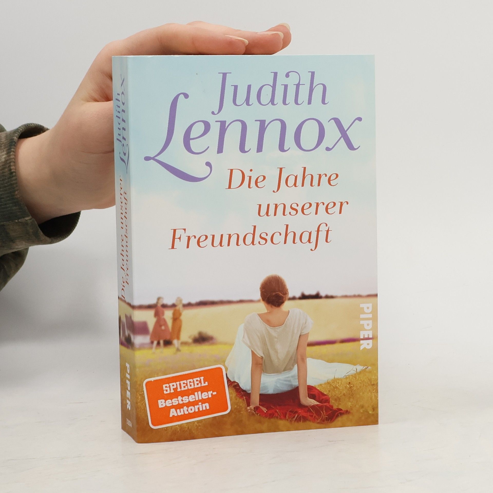Judith Lennox Die Jahre unserer Freundschaft