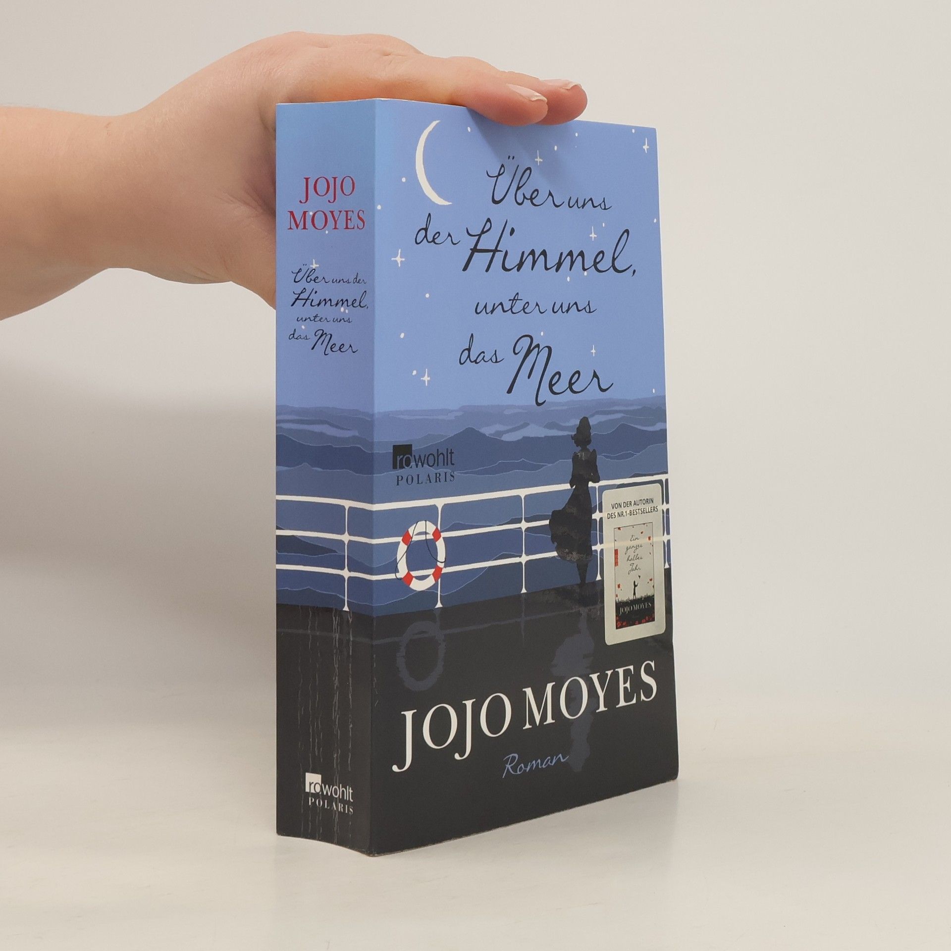 Jojo Moyes Über uns der Himmel, unter uns das Meer