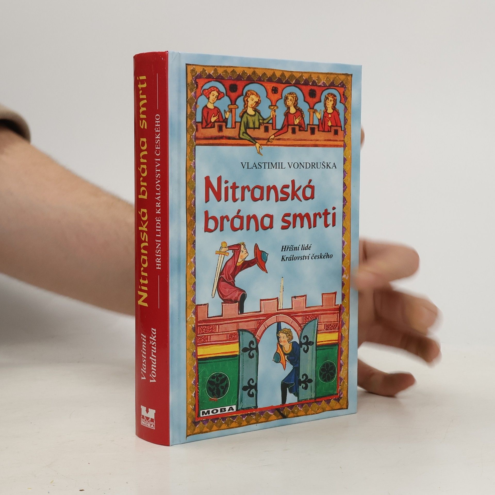 Vlastimil Vondruška Nitranská brána smrti