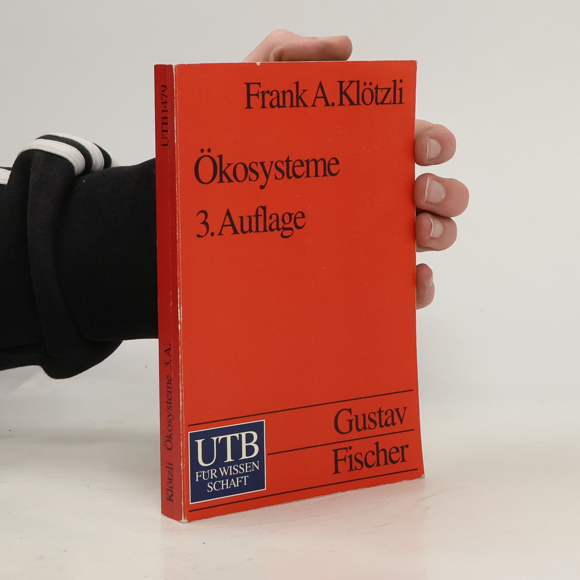 Frank A. Klötzli Ökosysteme 3