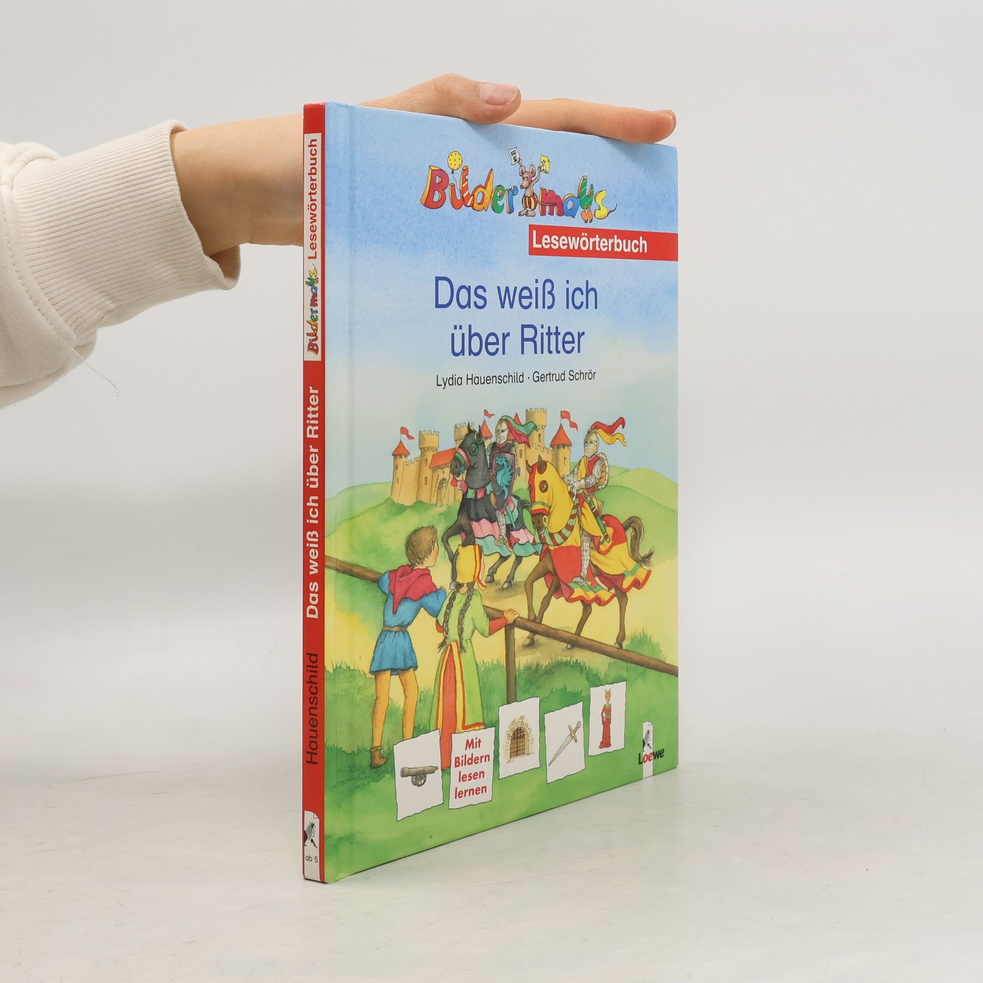 Lydia Hauenschild Das weiß ich über Ritter