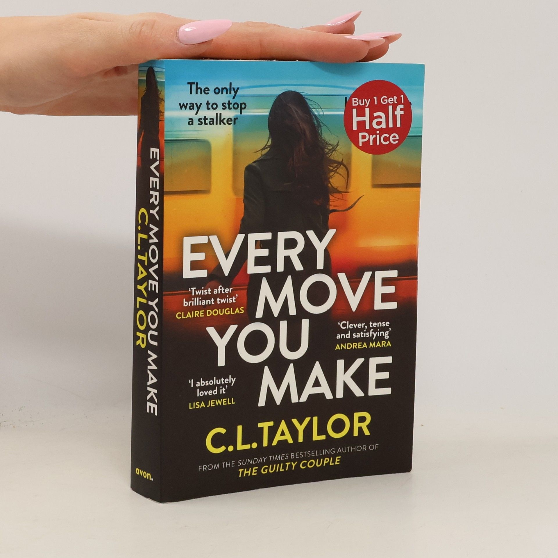 Cally Taylor Every Move you Make