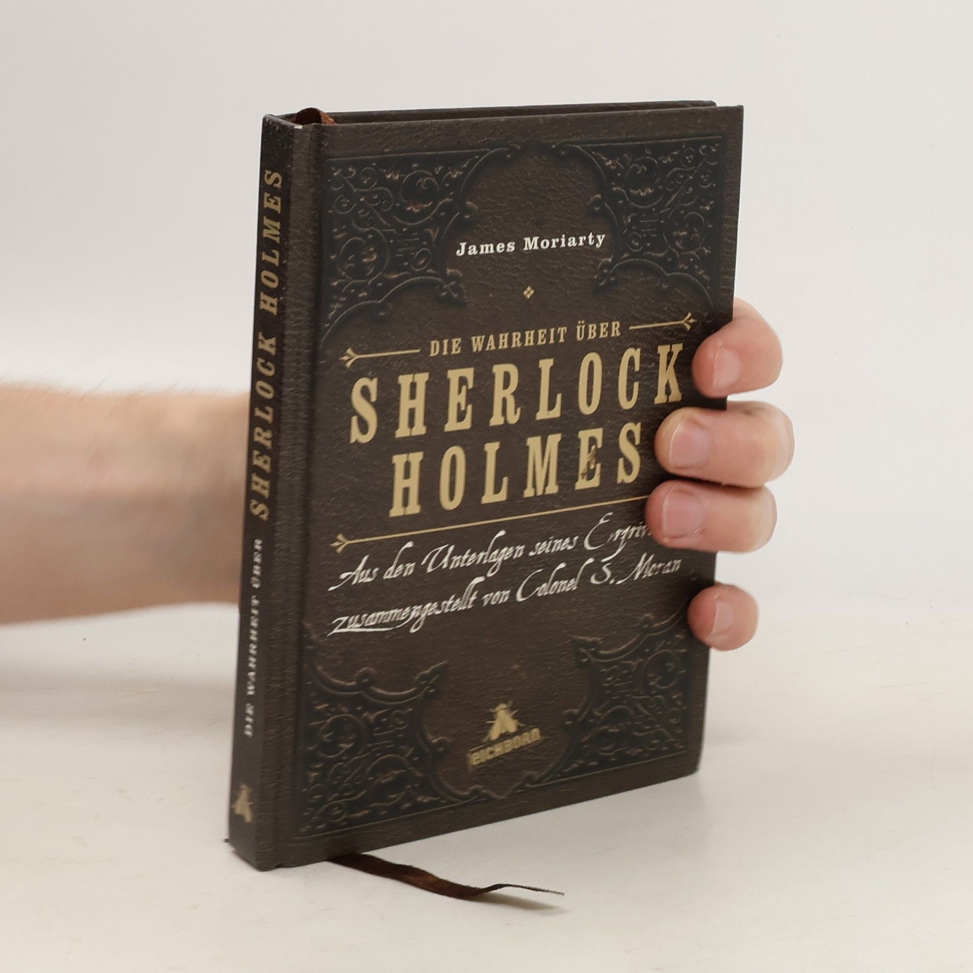 James Moriarty Die Wahrheit über Sherlock Holmes