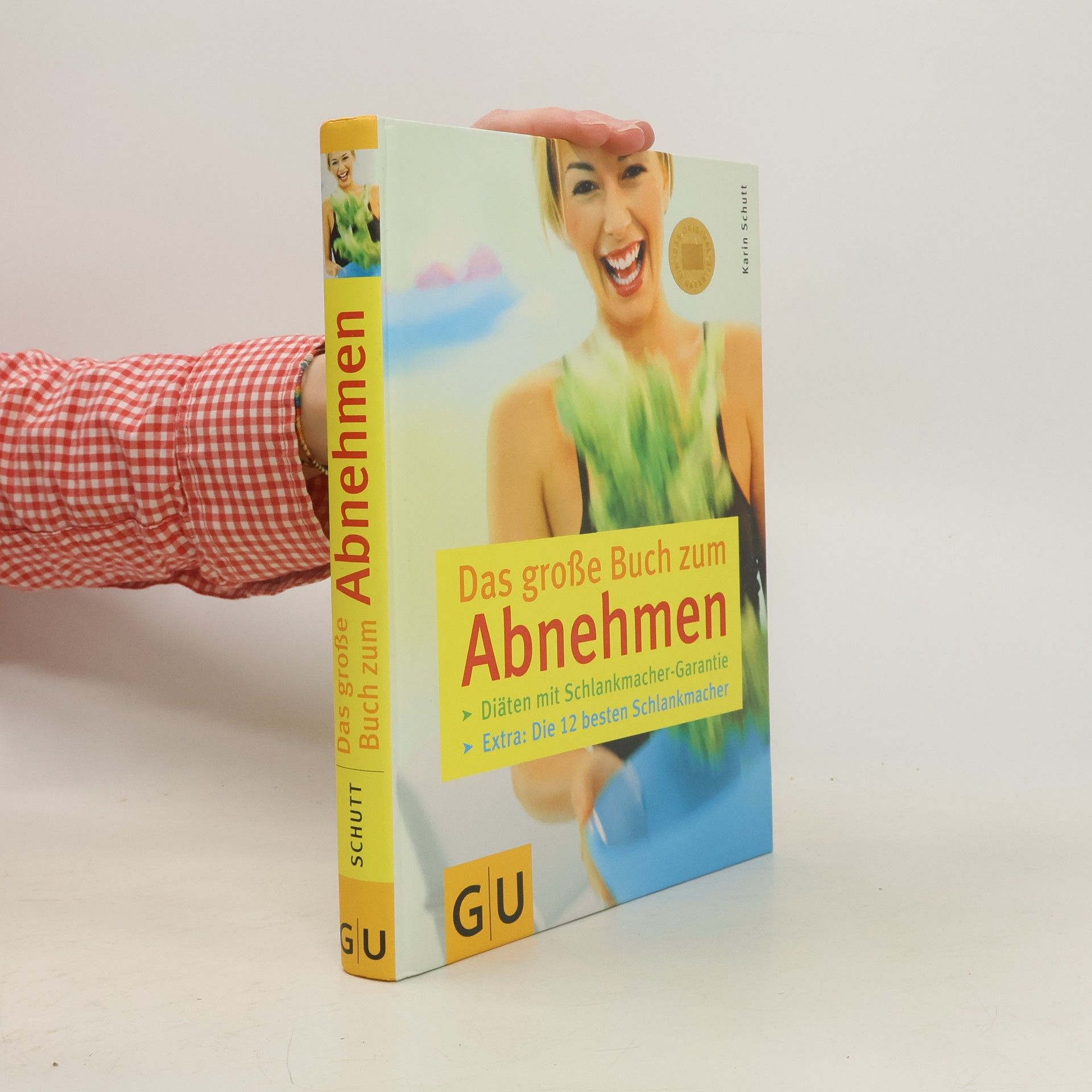 Karin Schutt Das große Buch zum Abnehmen