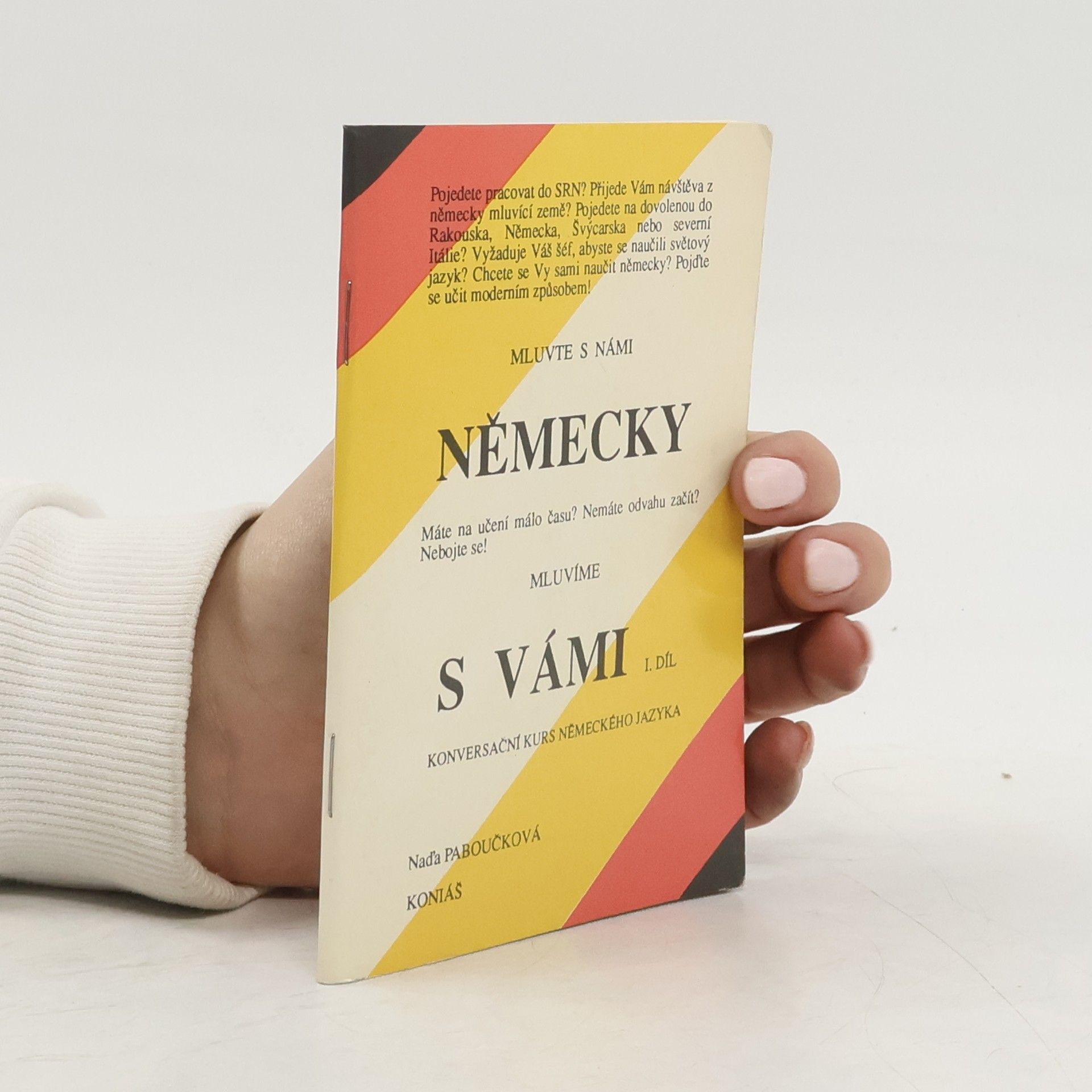 Mluvte s námi německy, mluvíme s vámi : konverzační kurs německého jazyka. 1. díl