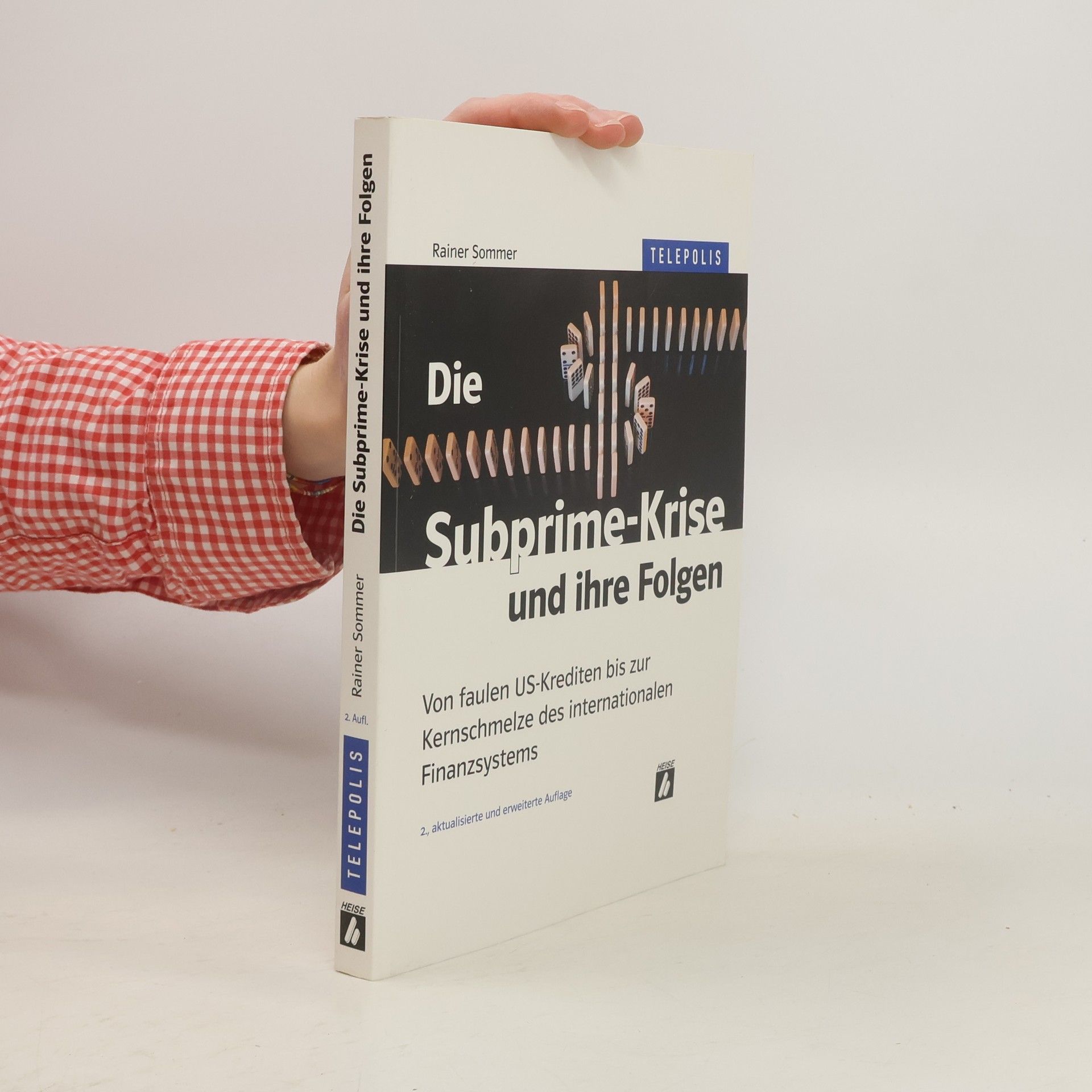 Rainer Sommer Die Subprime-Krise und ihre Folgen