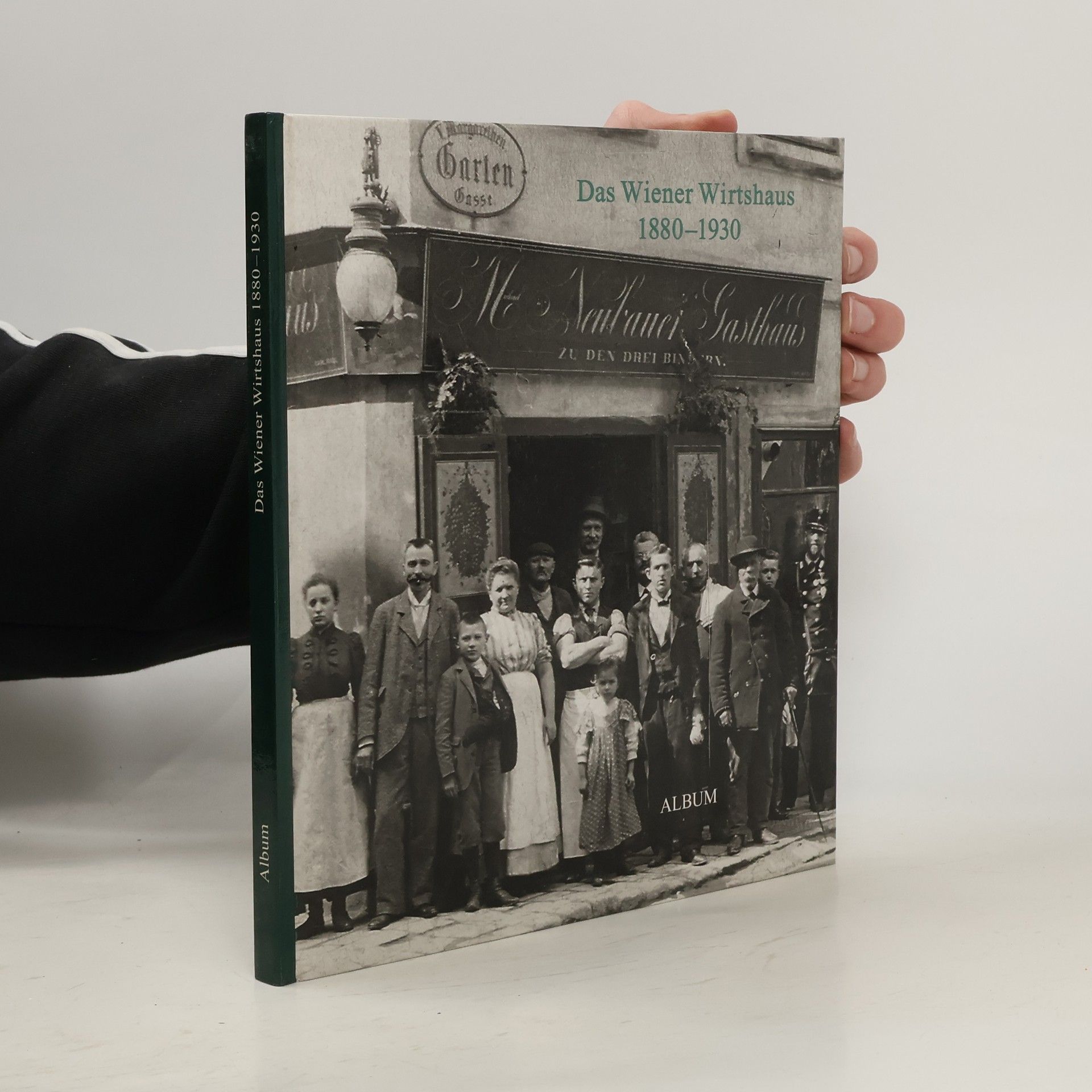 Christian Lunzer Das Wiener Wirtshaus 1880-1930