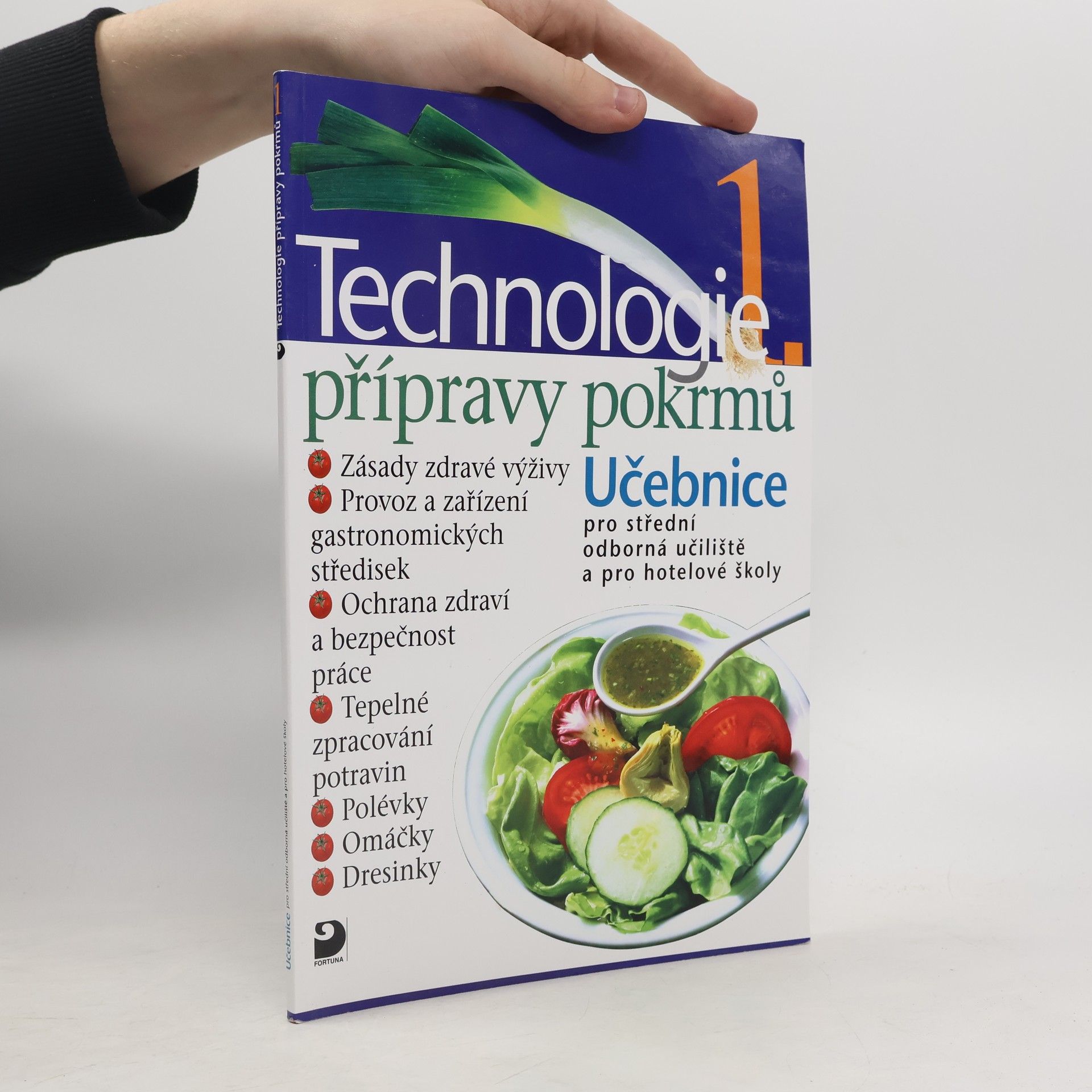 Hana Sedláčková Václav Kněz Technologie přípravy pokrmů 1. Učebnice pro střední odborná učiliště a pro hotelové školy