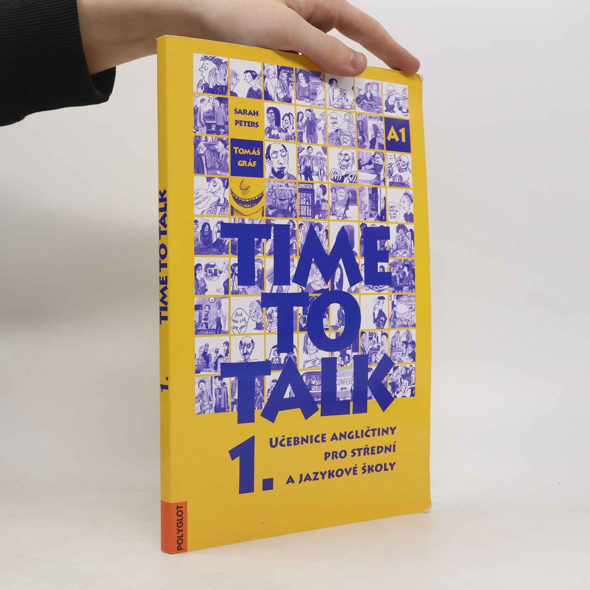 Tomáš Gráf Time to talk 1. Učebnice angličtiny pro střední a jazykové školy