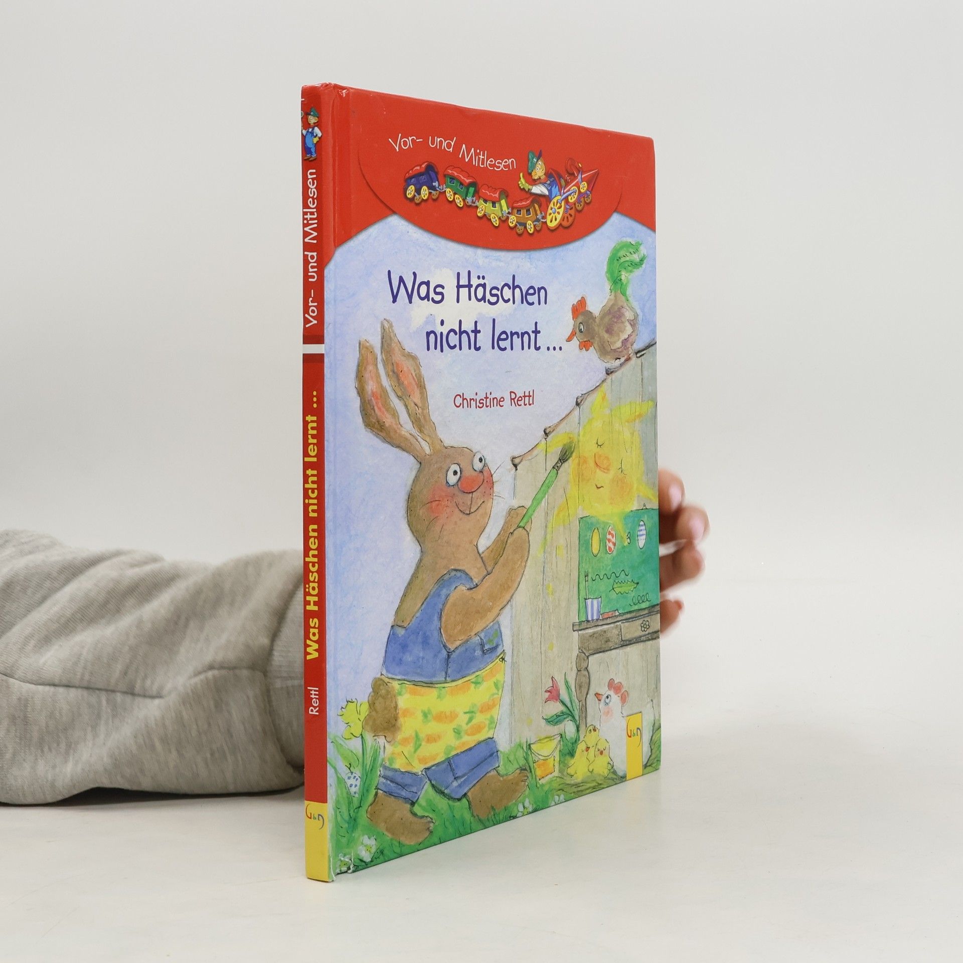 Christine Rettl Was Häschen nicht lernt ...