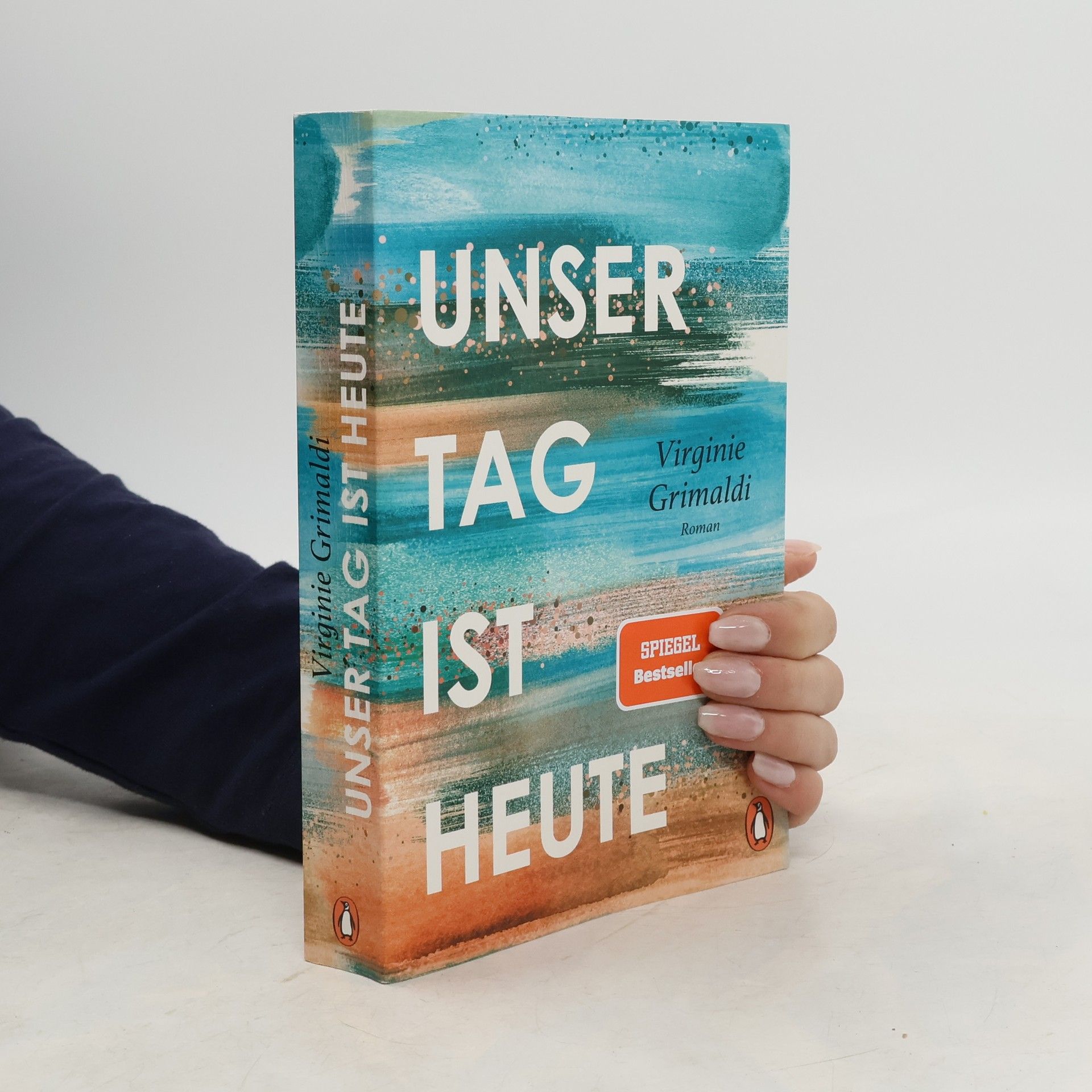 Virginie Grimaldi Unser Tag ist heute