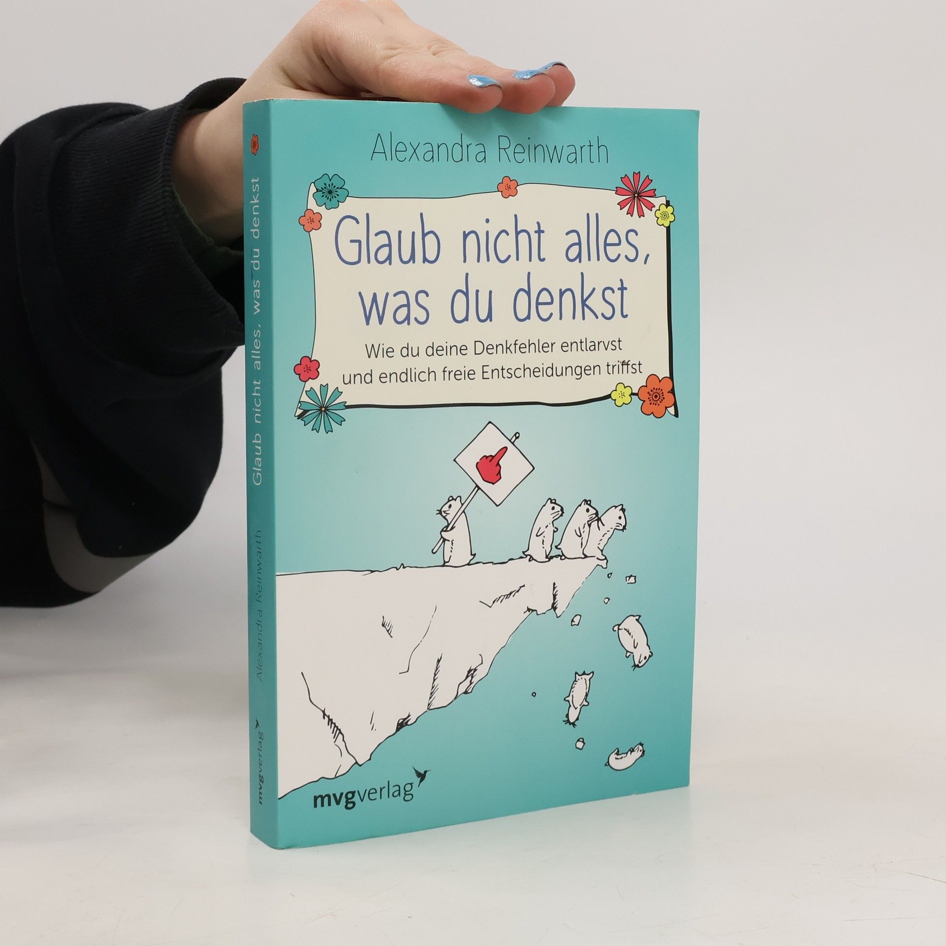 Alexandra Reinwarth Glaub nicht alles, was du denkst