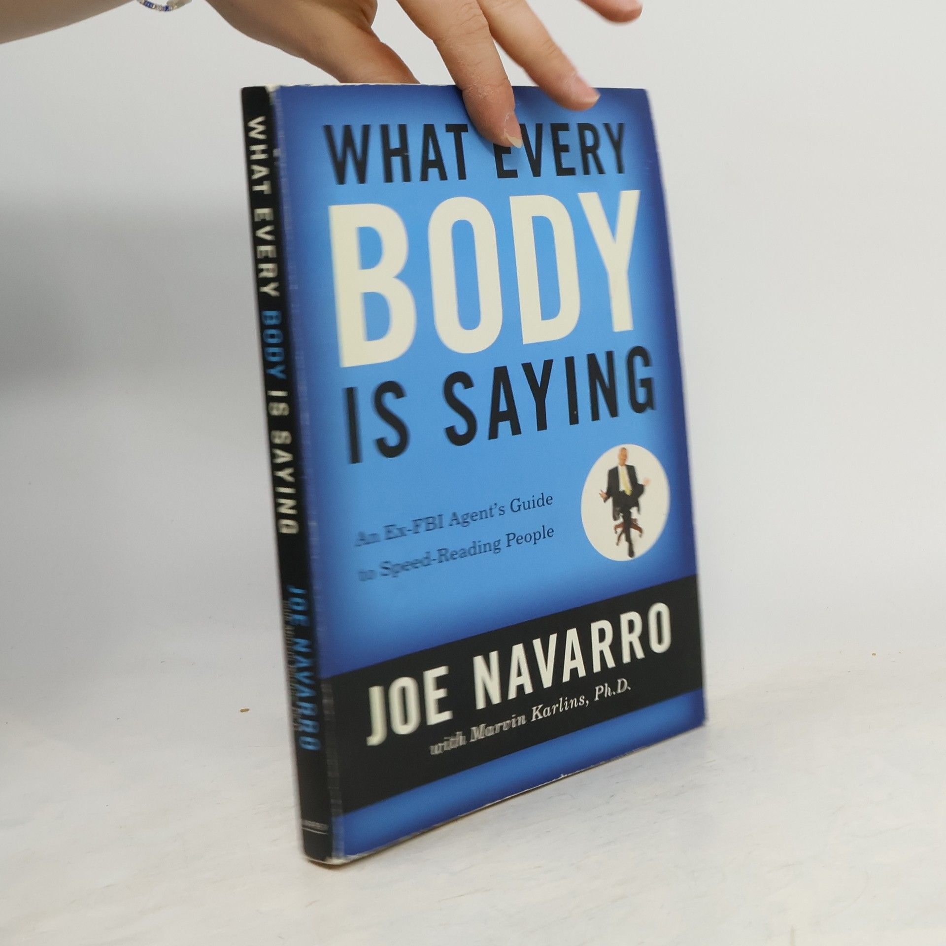 Joe Navarro What Every Body is Saying