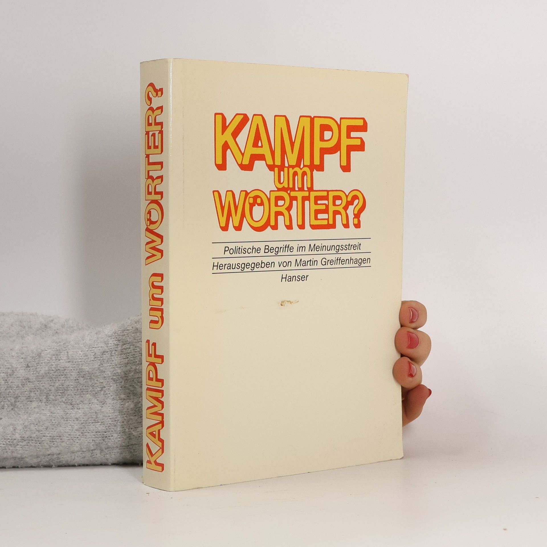 Martin Greiffenhagen Kampf um Wörter?