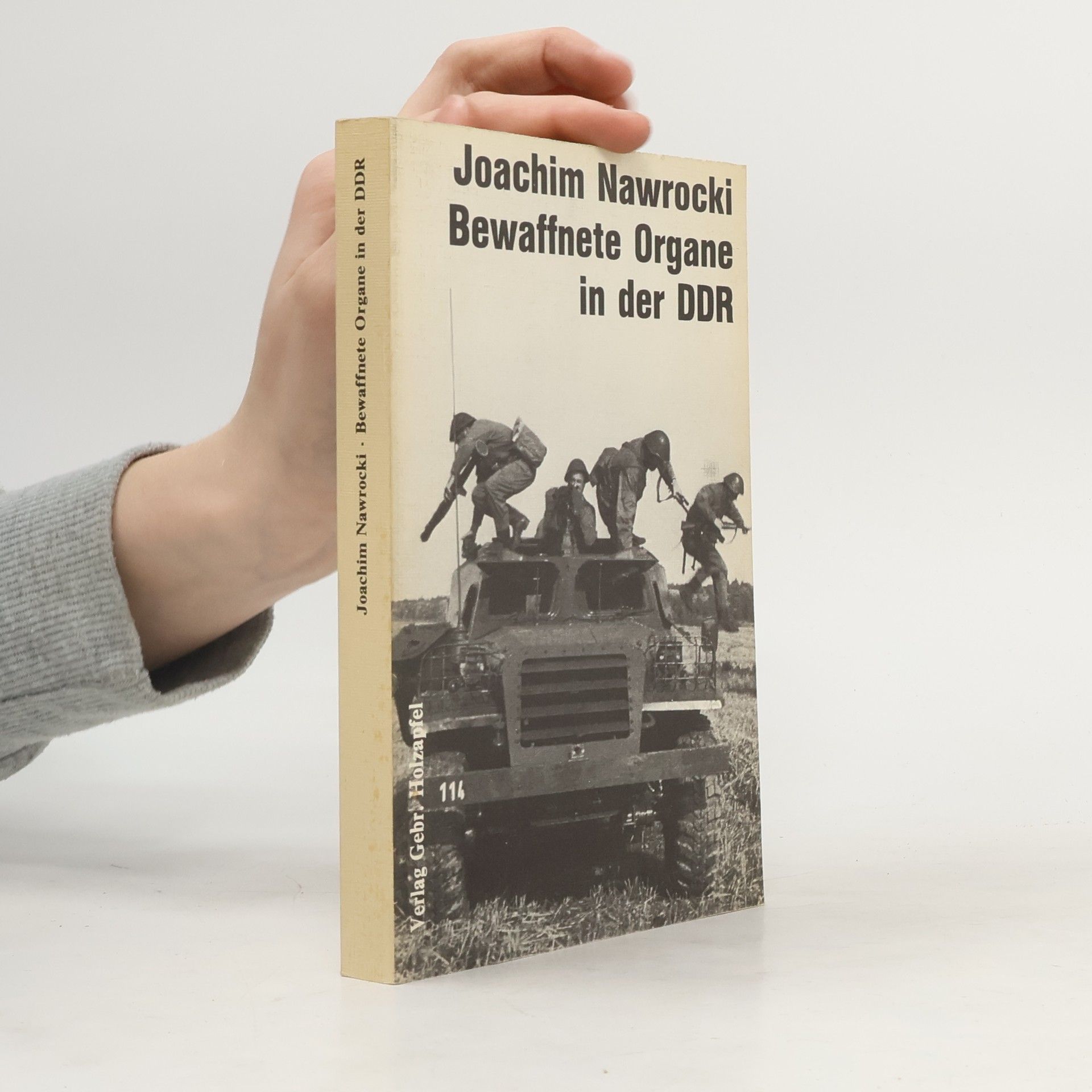 Joachim Nawrocki Bewaffnete Organe in der DDR
