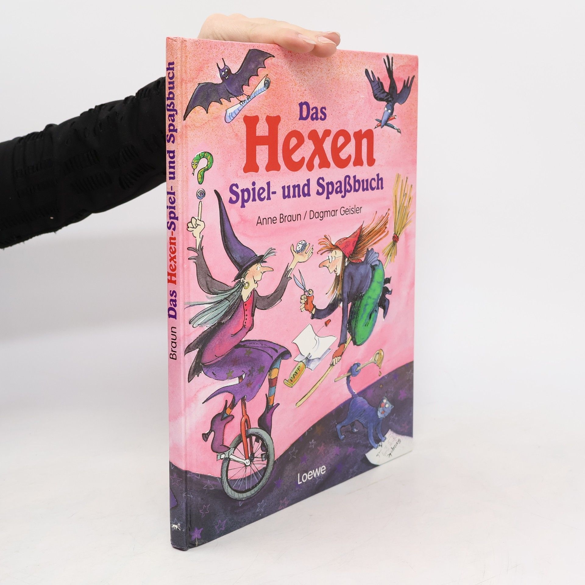 Anne Braun Das Hexen-Spiel- und Spassbuch