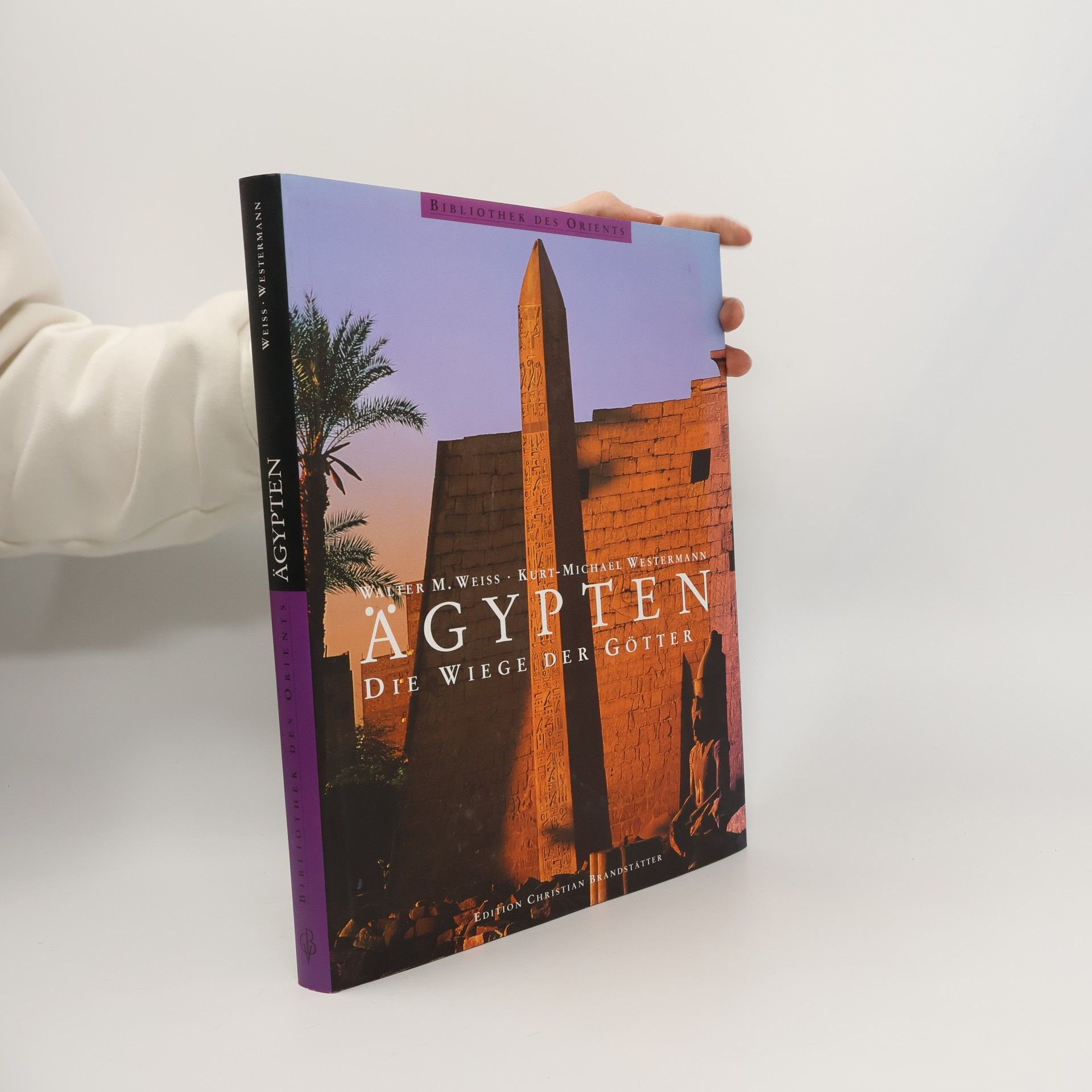 Walter Weiss Ägypten: die Wiege der Götter