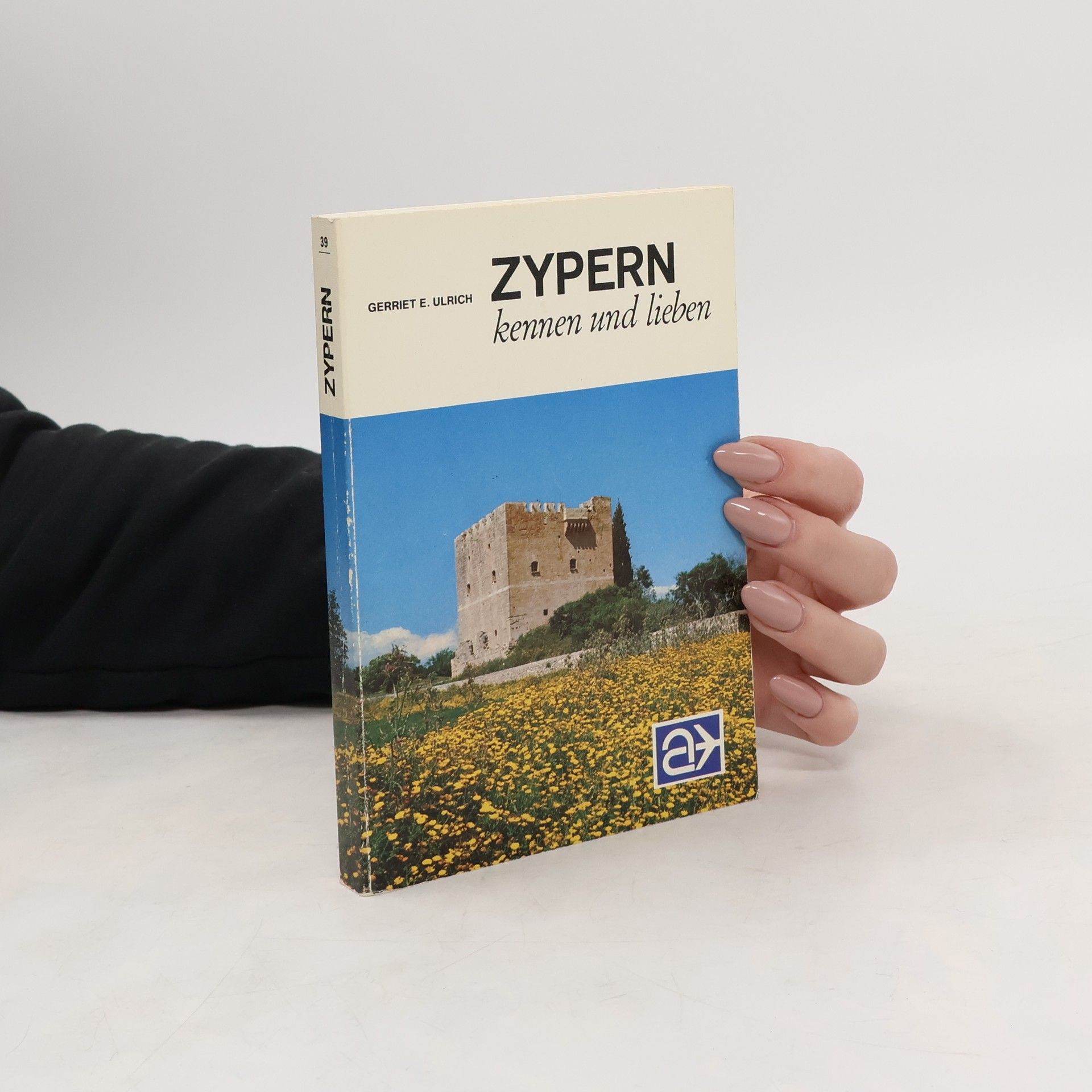Gerriete E. Ulrich Zypern. Kennen und lieben