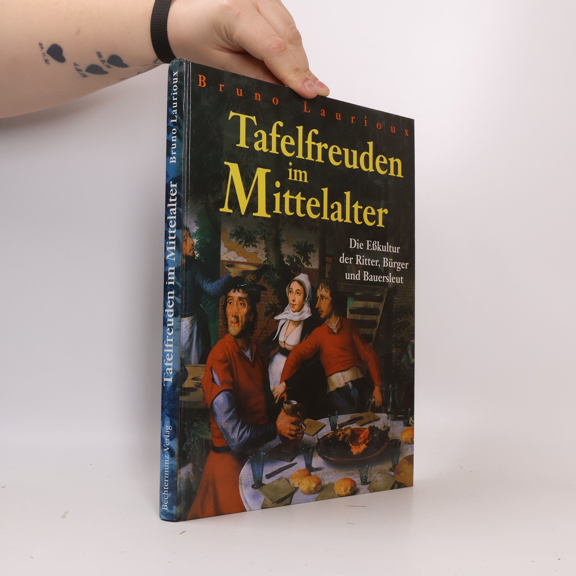 Bruno Laurioux Tafelfreuden im Mittelalter