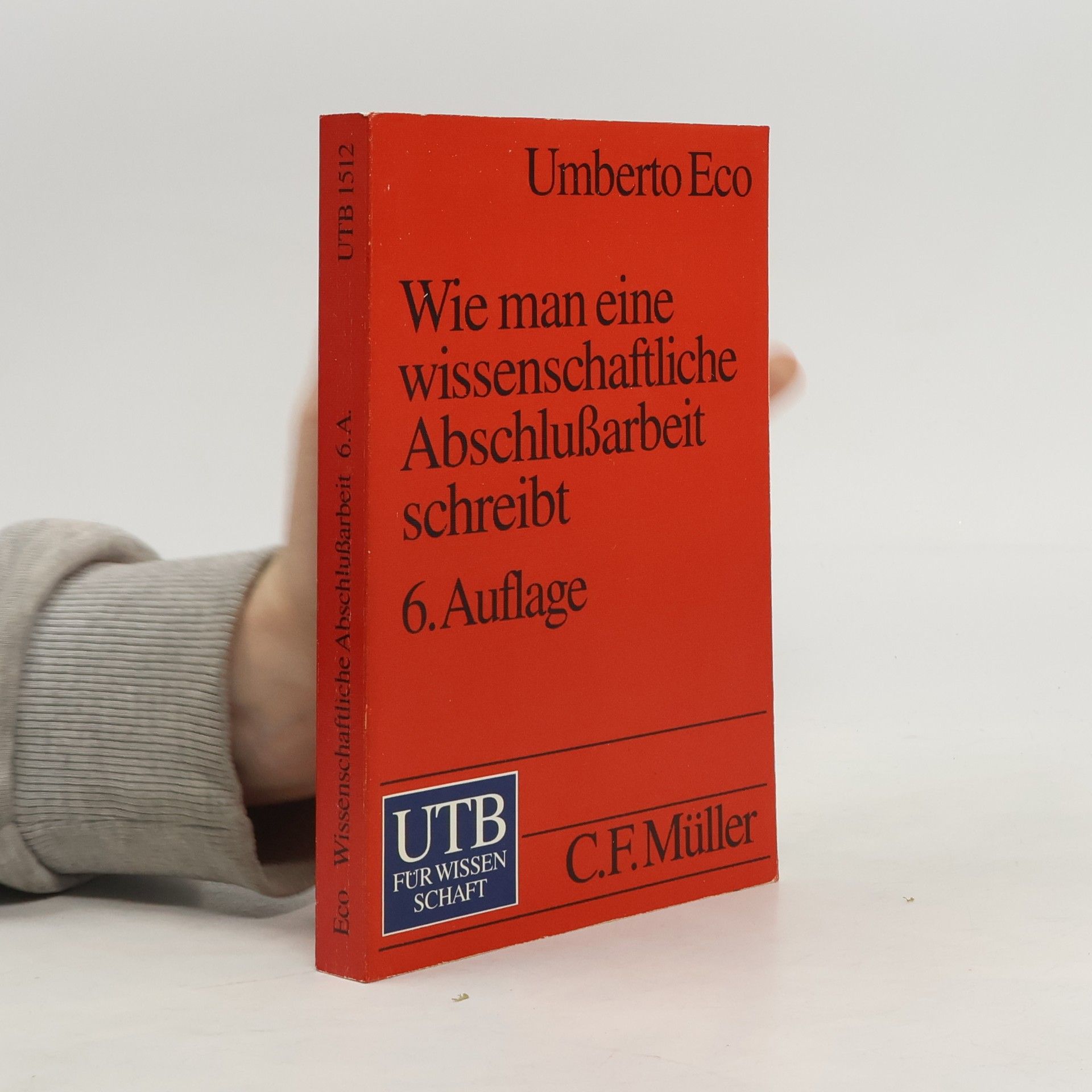 Umberto Eco Wie man eine wissenschaftliche Abschlußarbeit schreibt