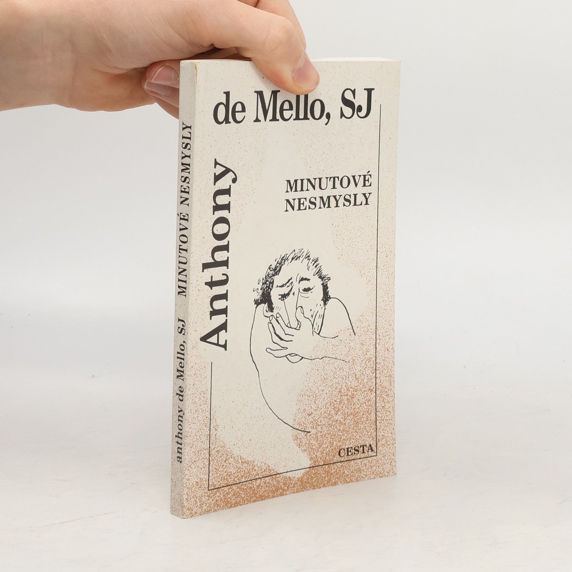 Anthony de Mello Minutové nesmysly