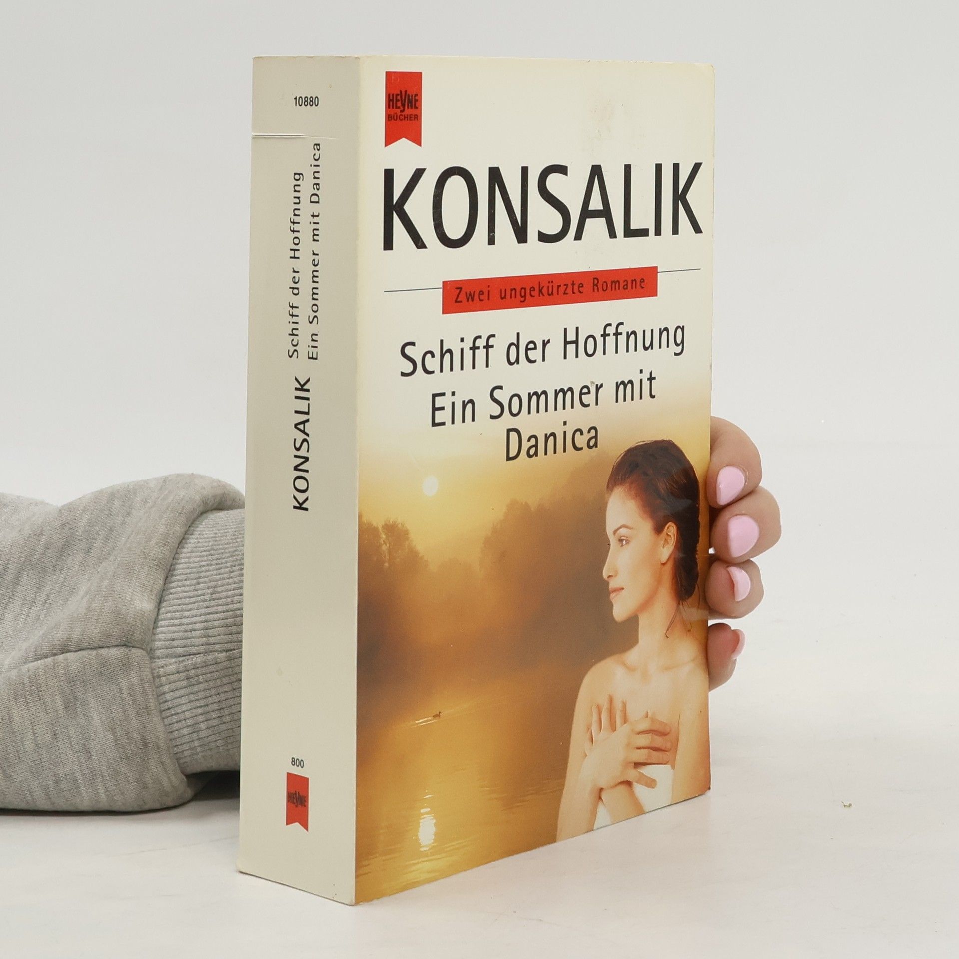 Heinz G. Konsalik Schiff der Hoffnung / Ein Sommer mit Danica