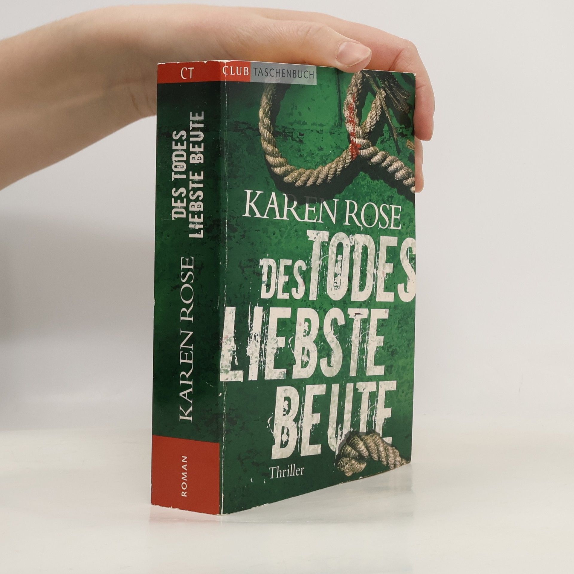 Karen Rose Des Todes liebste beute