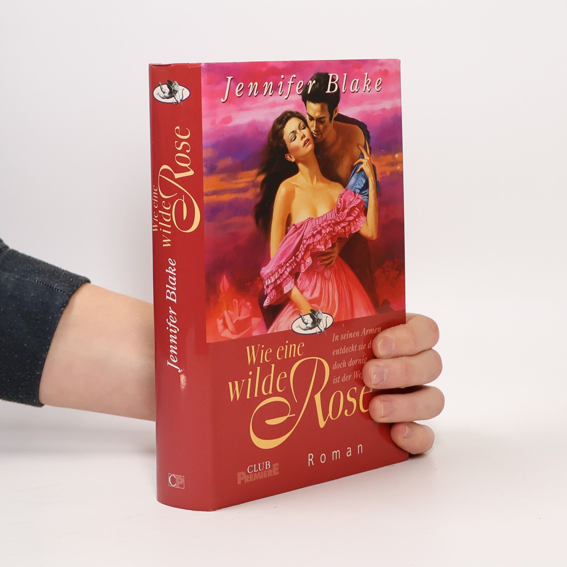 Jennifer Blake Wie eine wilde Rose