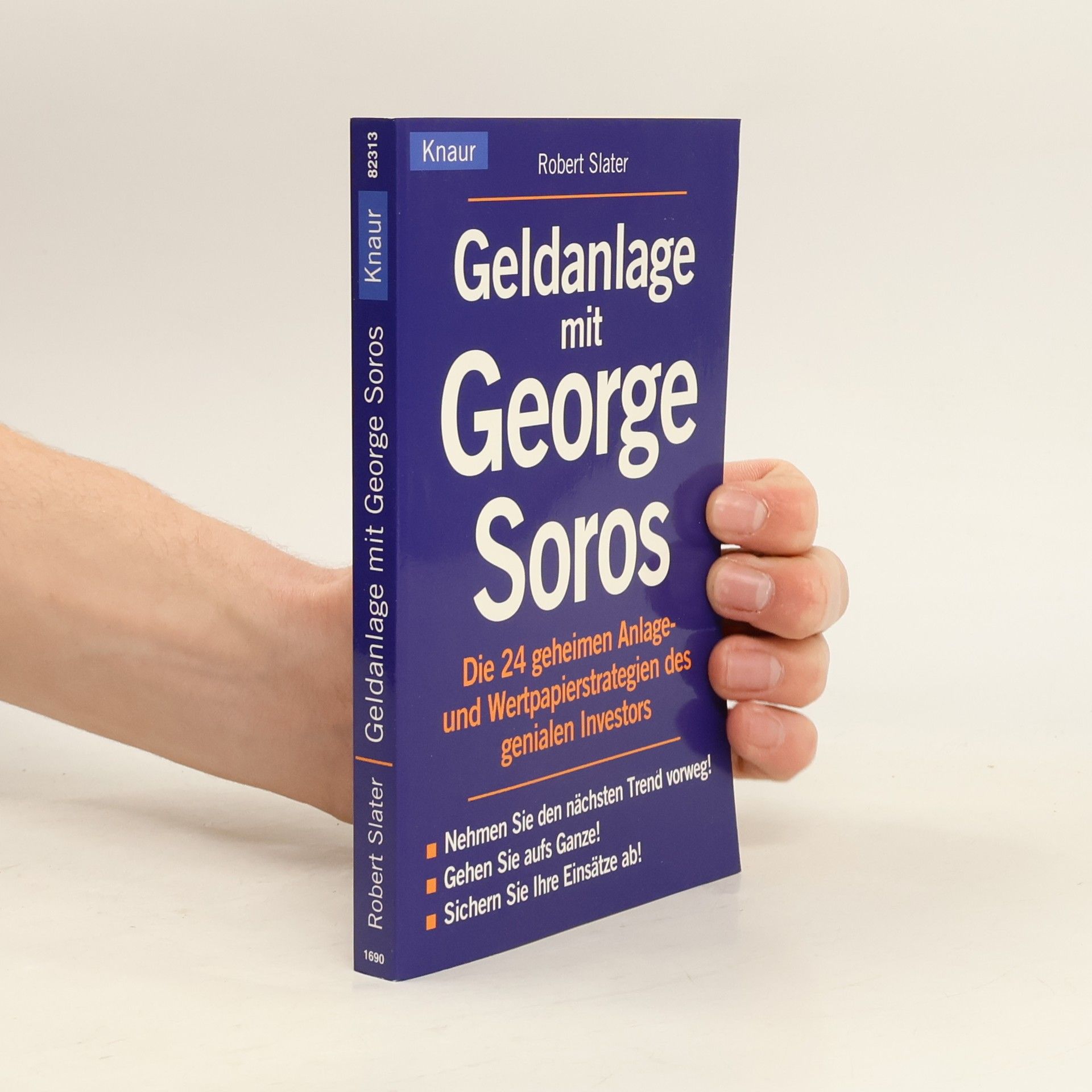 Slater Robert Geldanlage mit George Soros