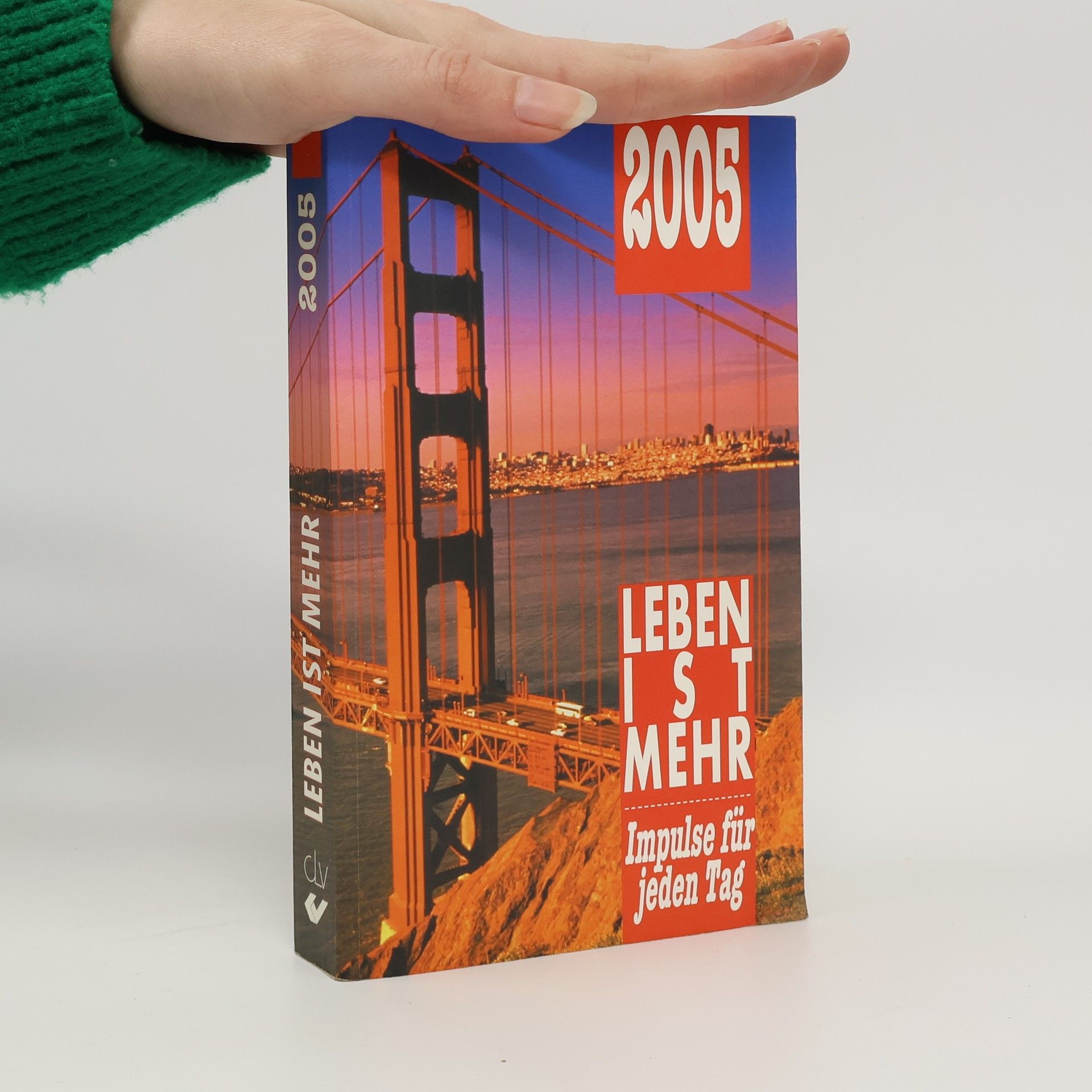 Autorenkollektiv Leben ist mehr 2005