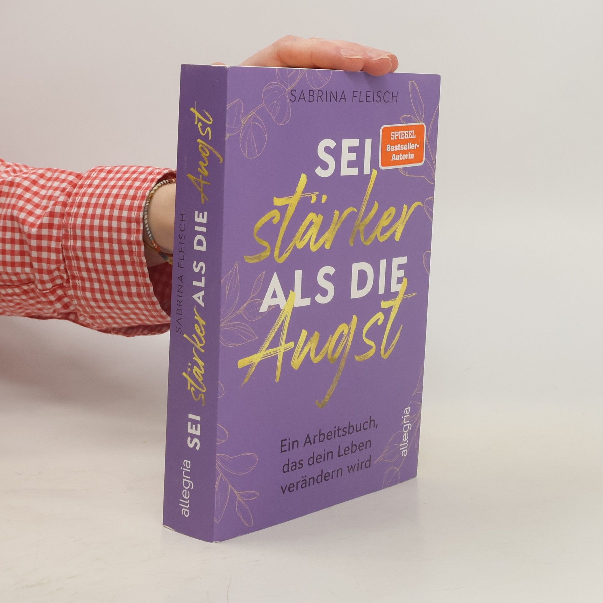 Sabrina Fleisch Sei stärker als die Angst