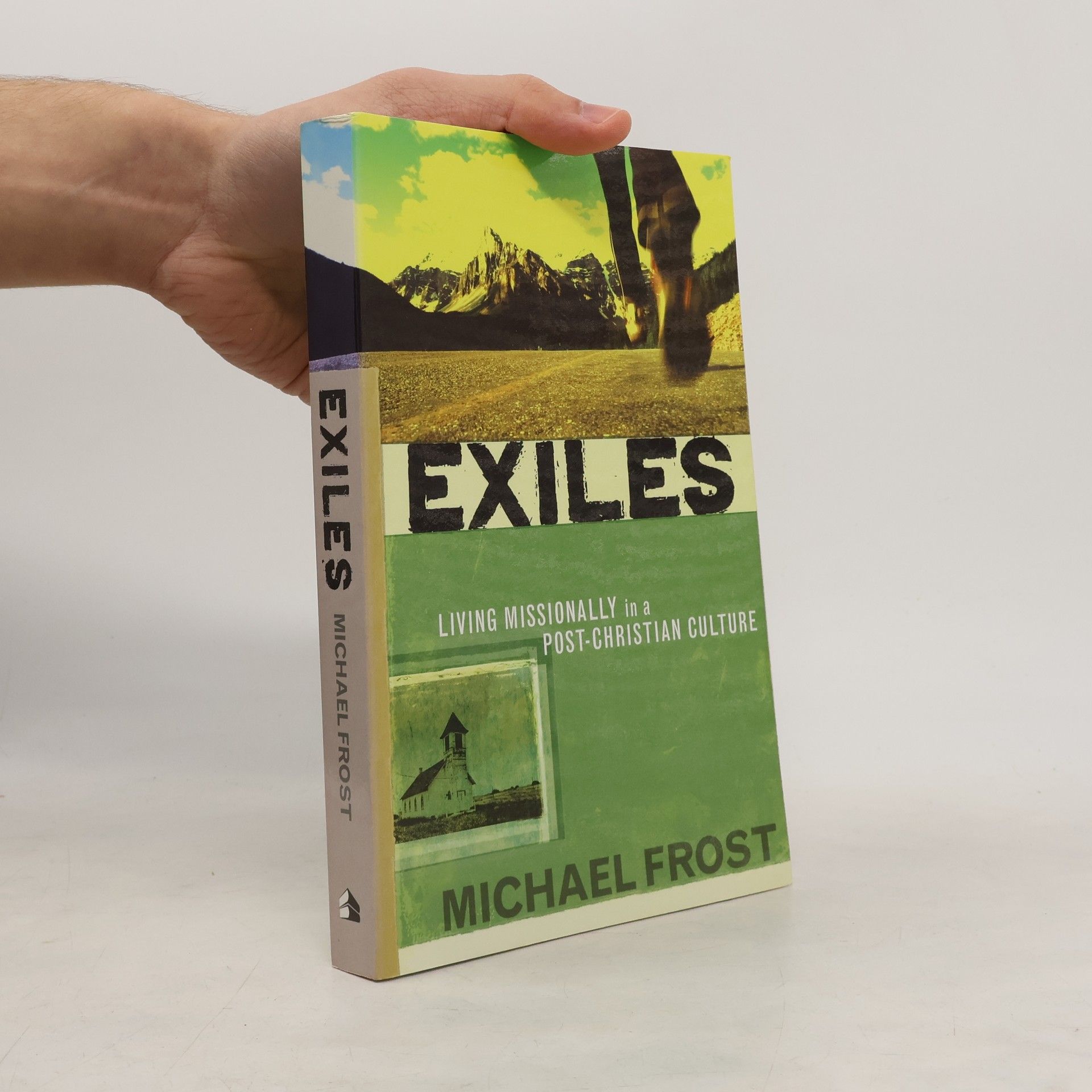 Michael Frost Exiles