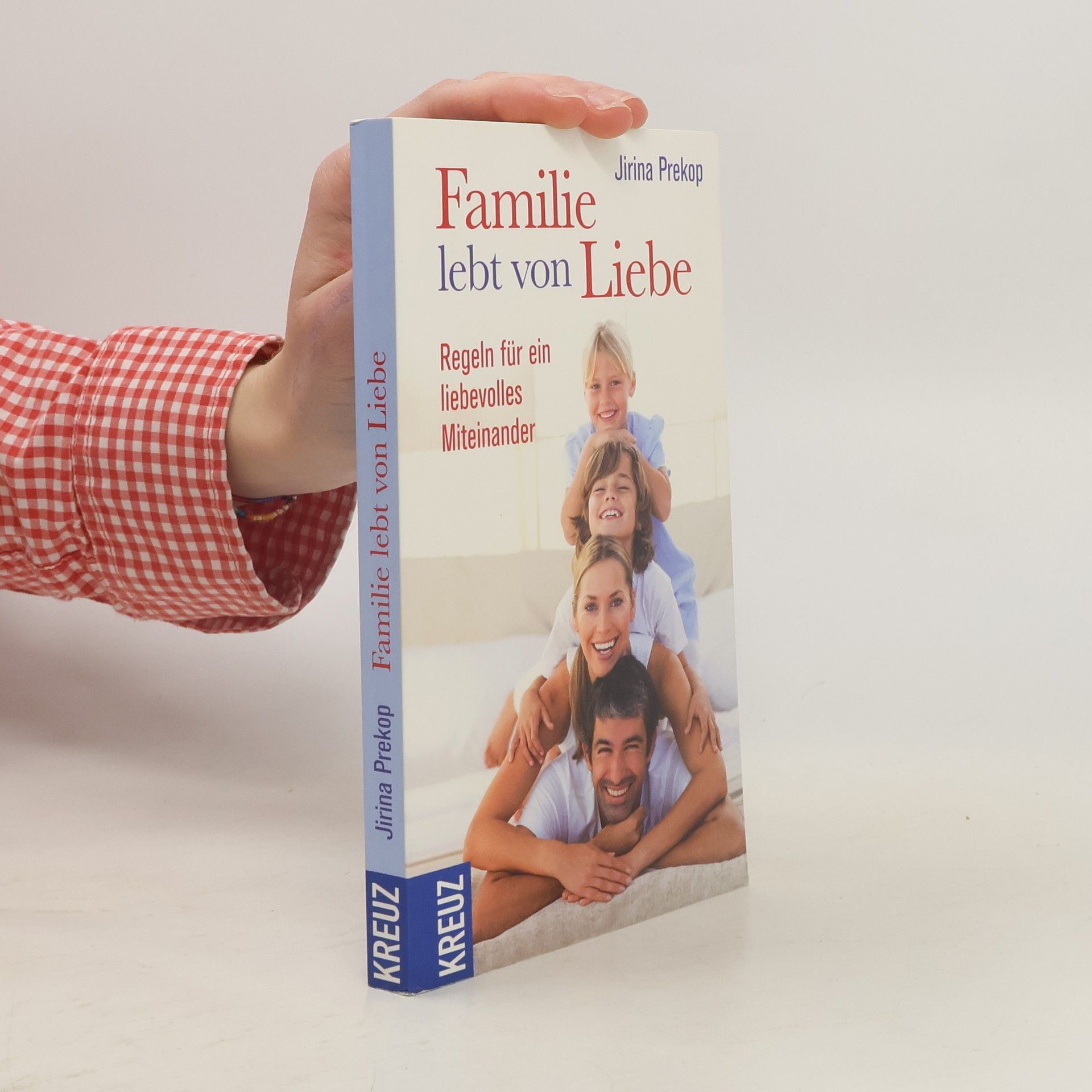 Familie lebt von Liebe