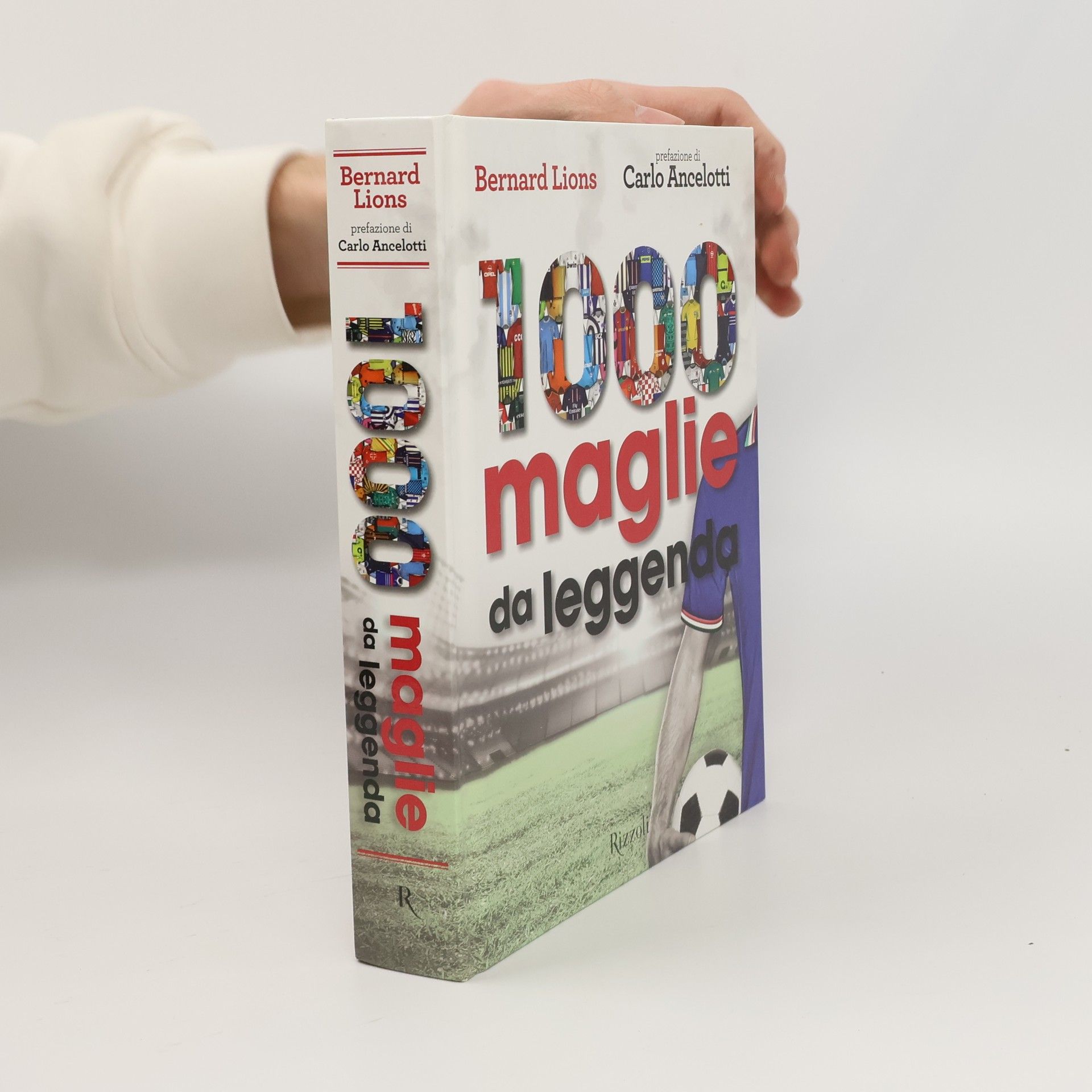 1000 maglie da leggenda. Ediz. illustrata