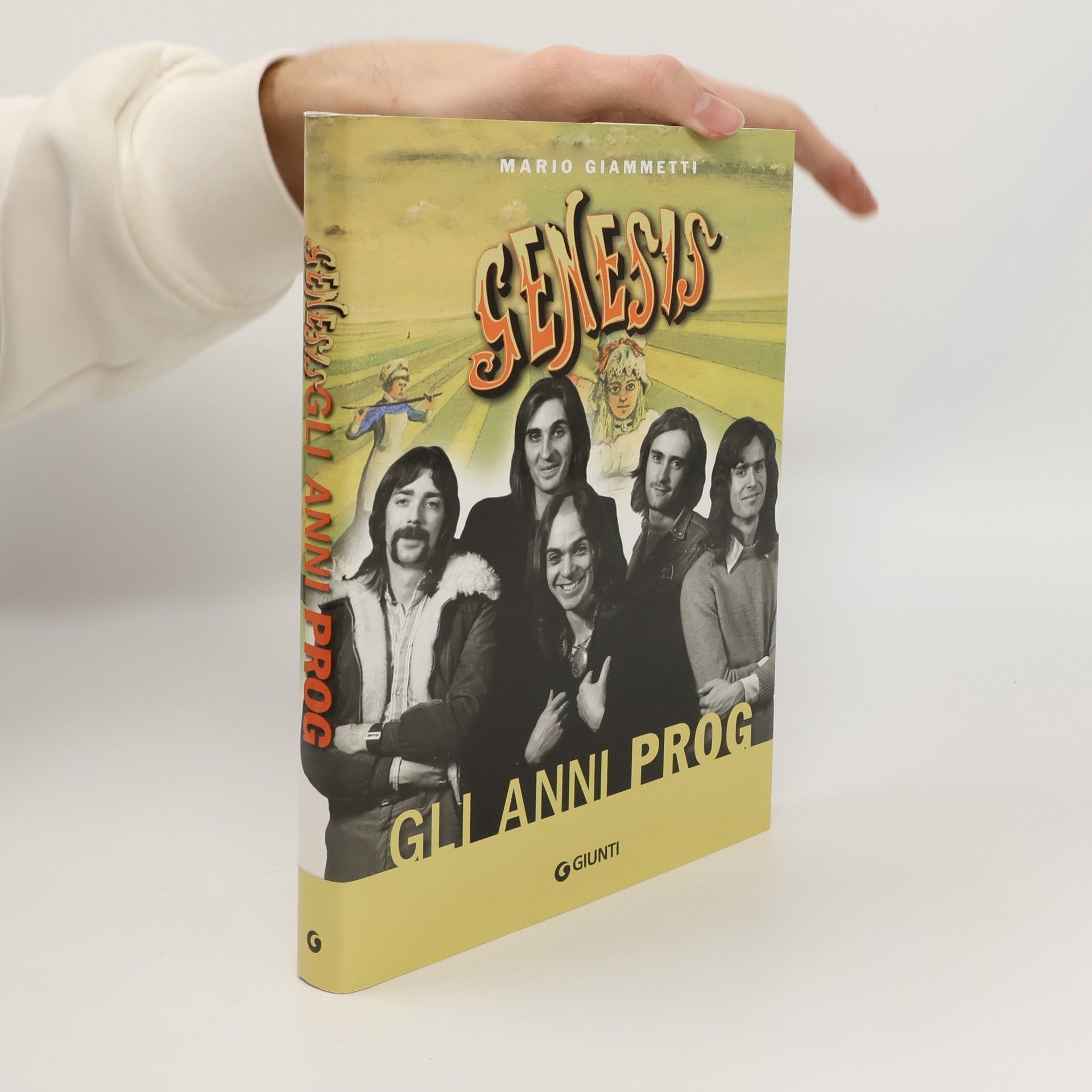 Mario Giammetti Genesis. Gli anni Prog