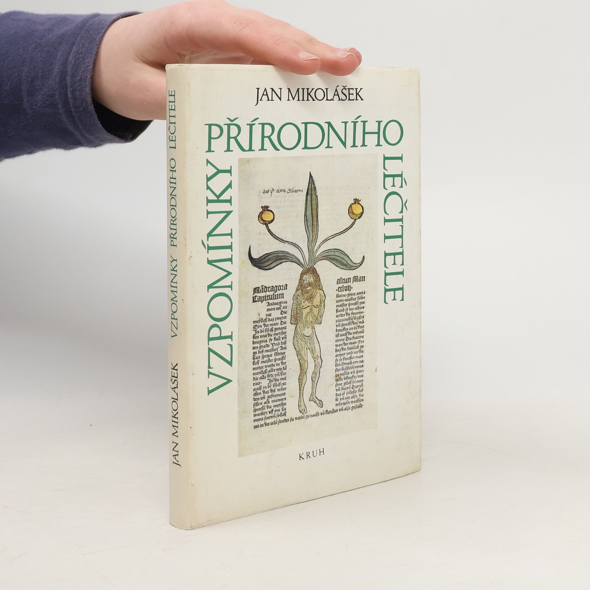 Jan Mikolášek Vzpomínky přírodního léčitele
