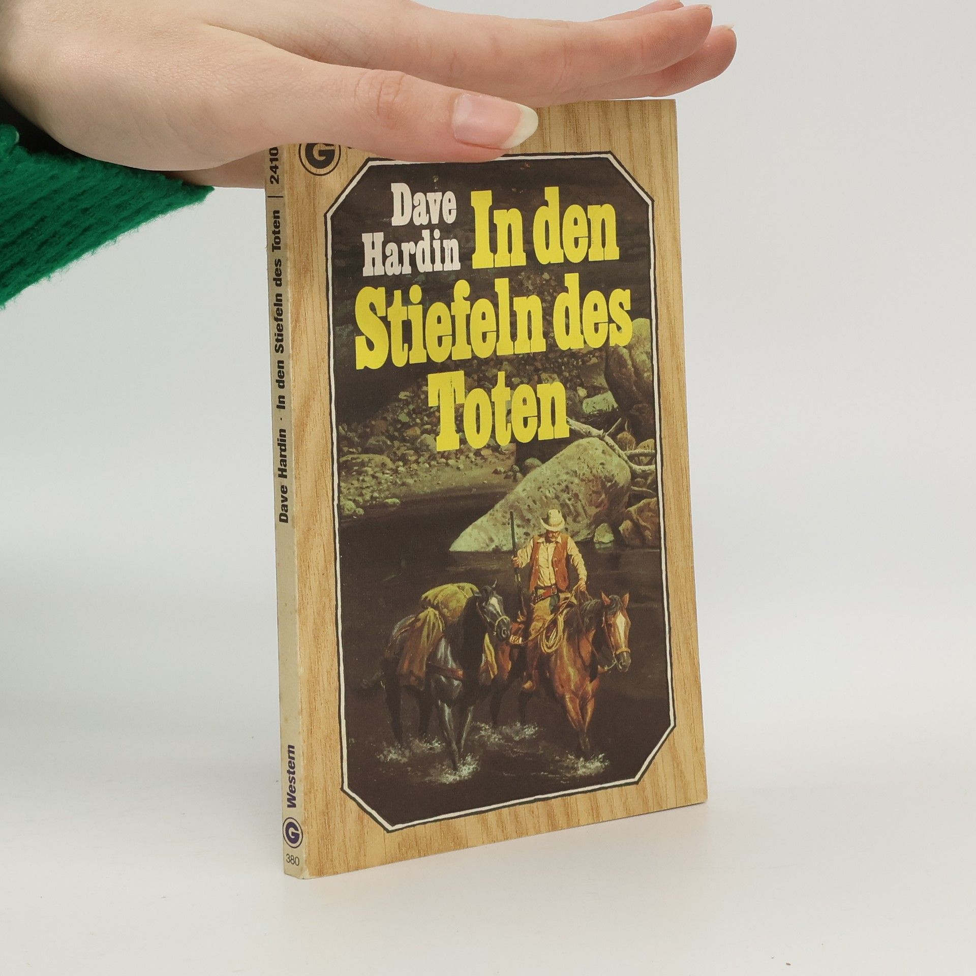 Dave Hardin In den Stiefeln des Toten