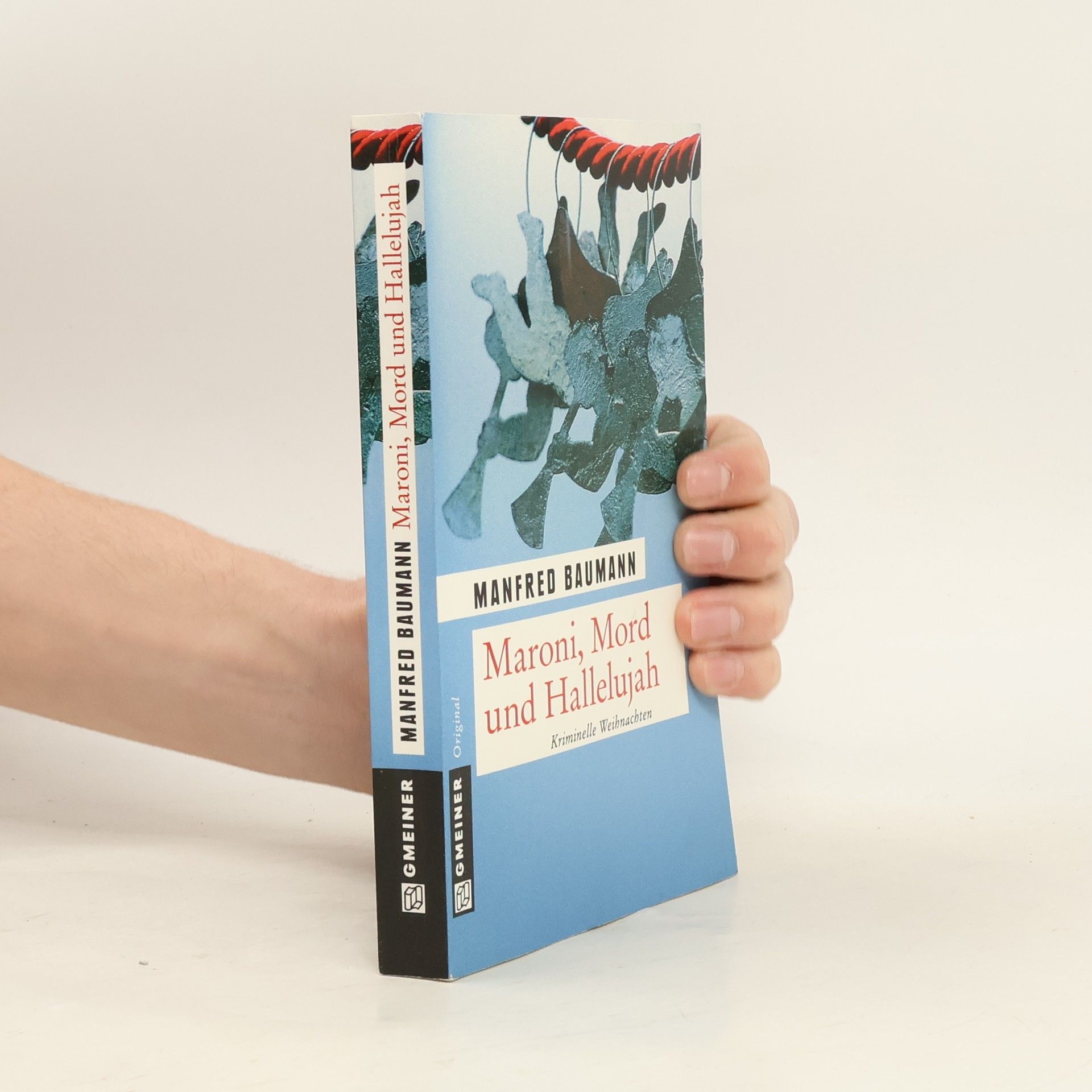 Manfred Baumann Maroni, Mord und Hallelujah