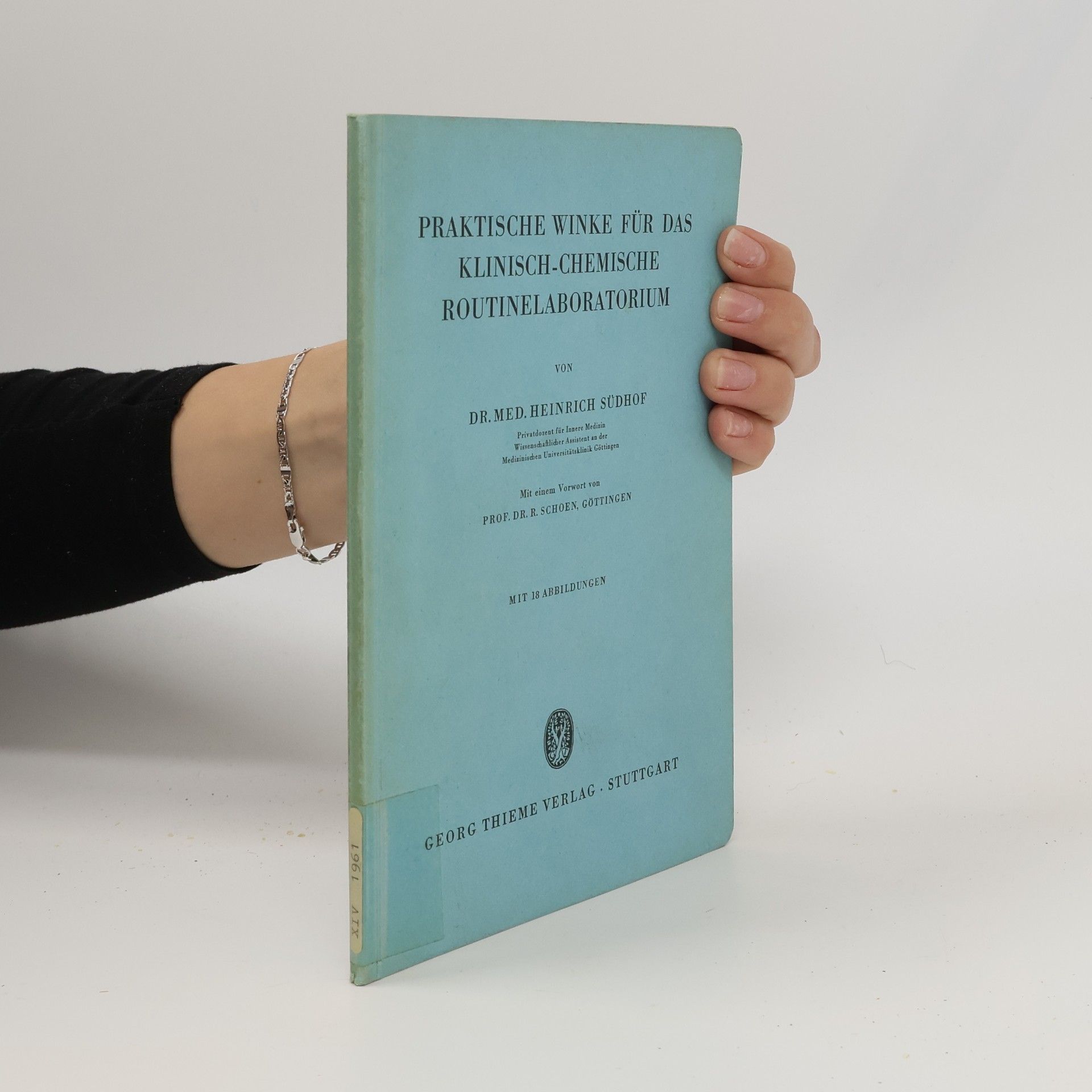 Praktische Winke für das klinisch-chemische Routinelaboratorium