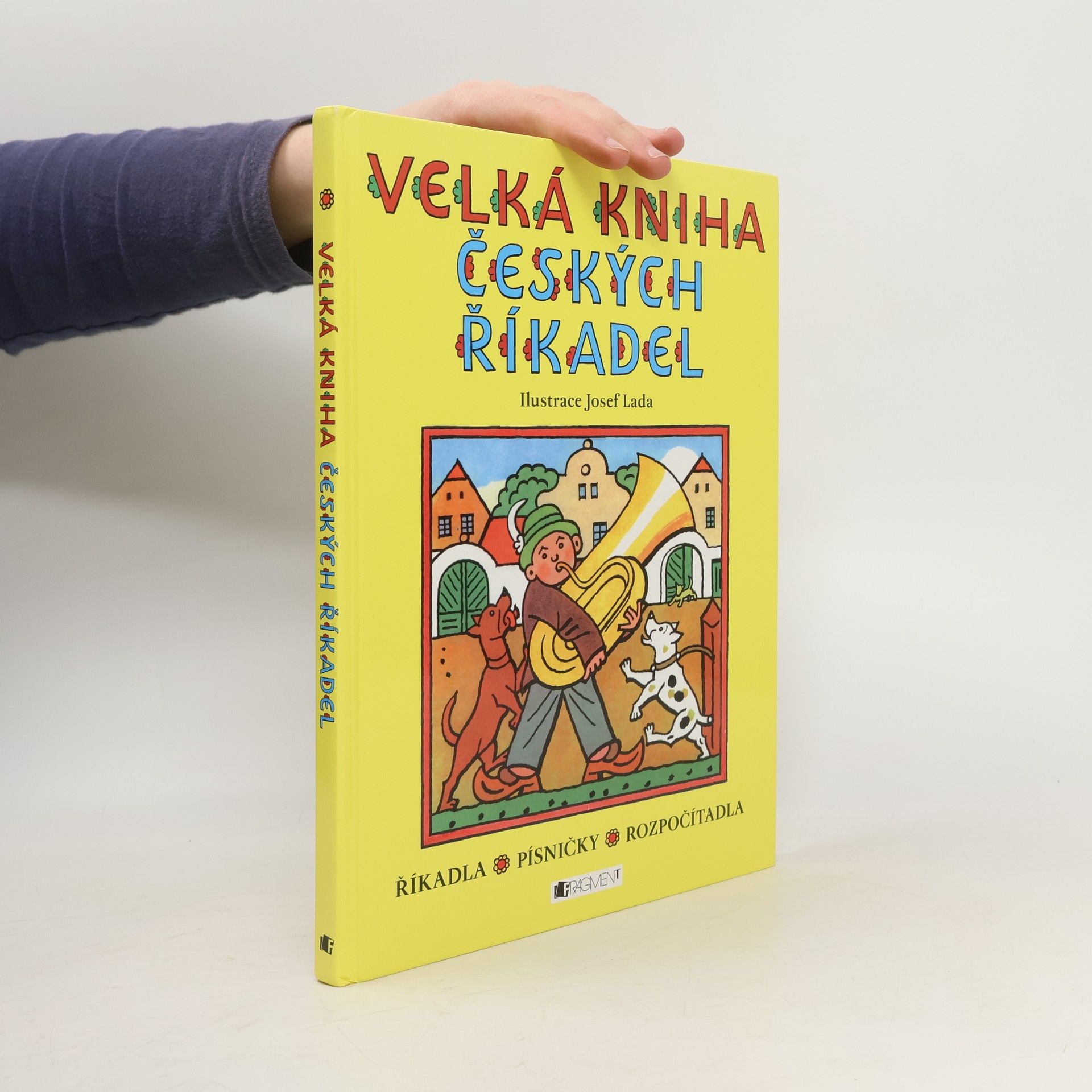 Josef Lada Velká kniha českých říkadel : říkadla, písničky, rozpočítadla