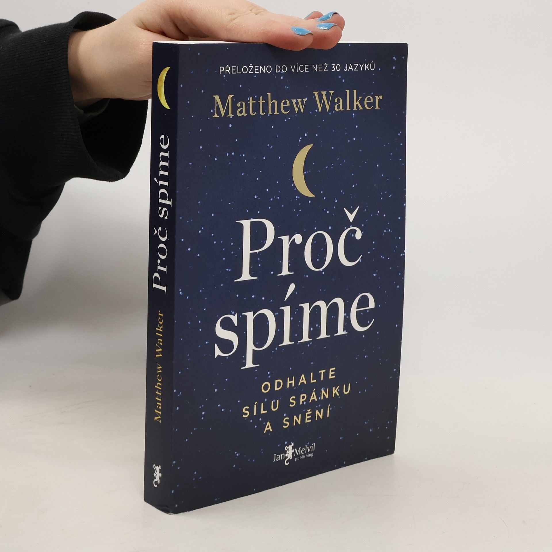 Matthew Walker Proč spíme